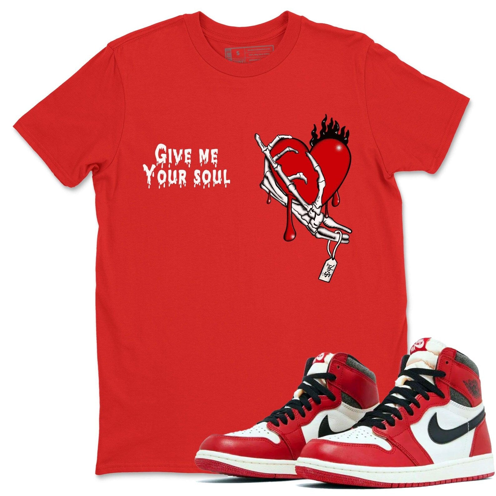 Give Me Your Soul Sneaker Casual Unisex Cotton Sneaker T Shirt To Match Jordan 1 Lost & Found T-Shirt, Sneaker Match Tee