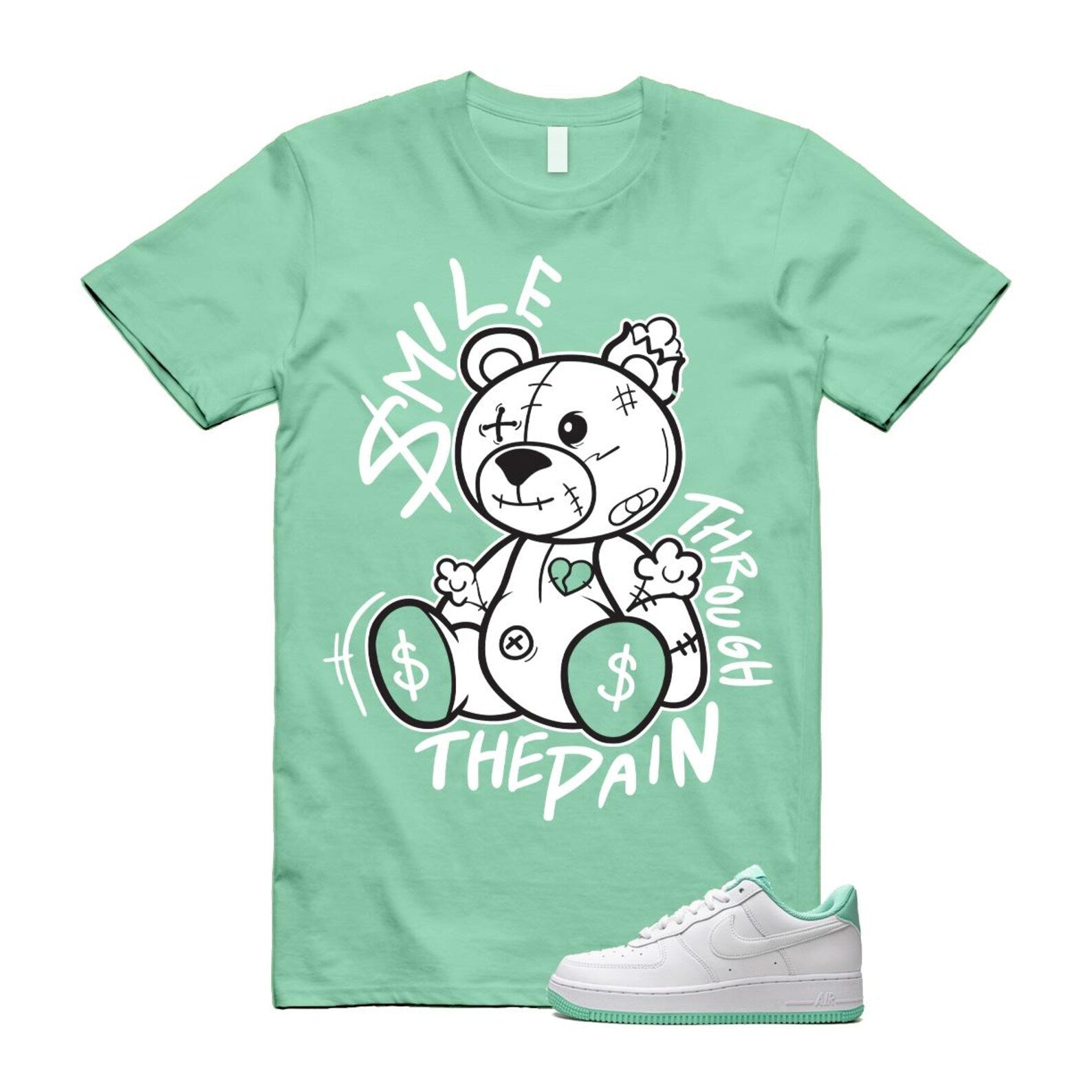 Air Force 1 Mint Foam Green Low White T Shirt Match Smile Through The Pain T-Shirt, Sneaker Match Tee