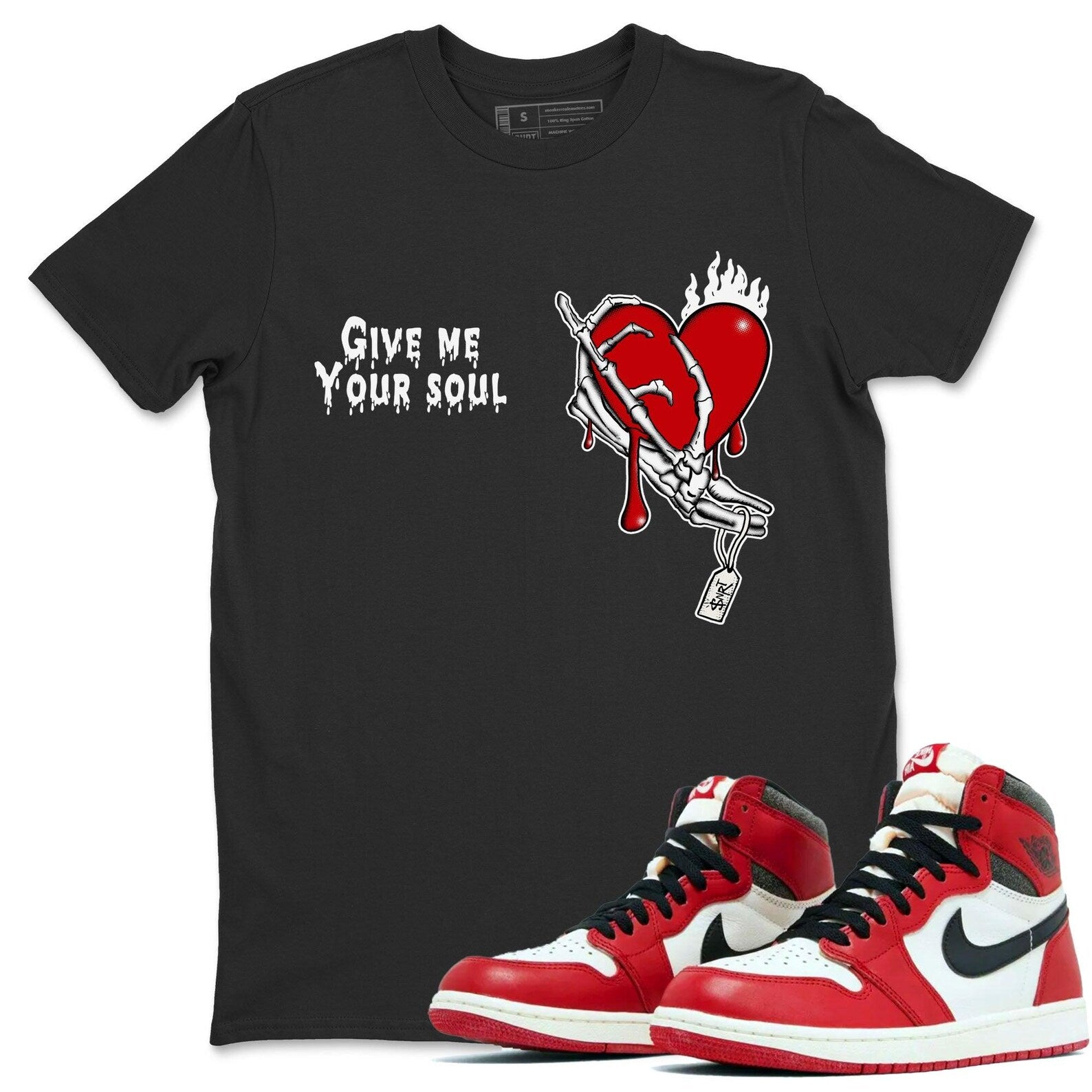 Give Me Your Soul Sneaker Casual Unisex Cotton Sneaker T Shirt To Match Jordan 1 Lost & Found T-Shirt, Sneaker Match Tee