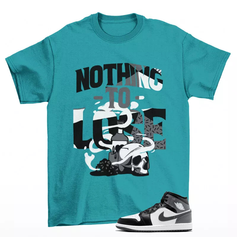 Nothing To Lose Sneaker Shirt Teal to Match Jordan 1 Mid Iron Grey DQ8426-001 T-Shirt, Sneaker Match Tee