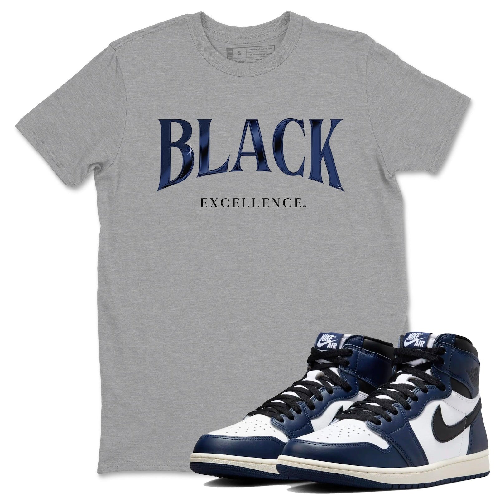 Black Excellence Sneaker T Shirts To Match Jordans AJ1 High OG Midnight Navy T-Shirt, Sneaker Match Tee
