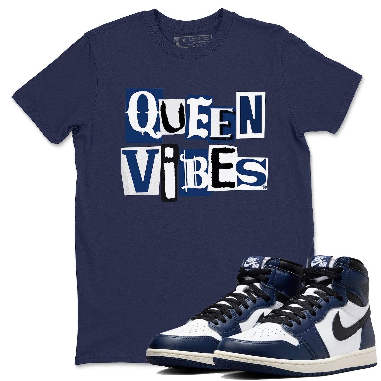Queen Vibes Unisex T Shirt To Match Jordans 1s High OG Midnight Navy T-Shirt, Sneaker Match Tee