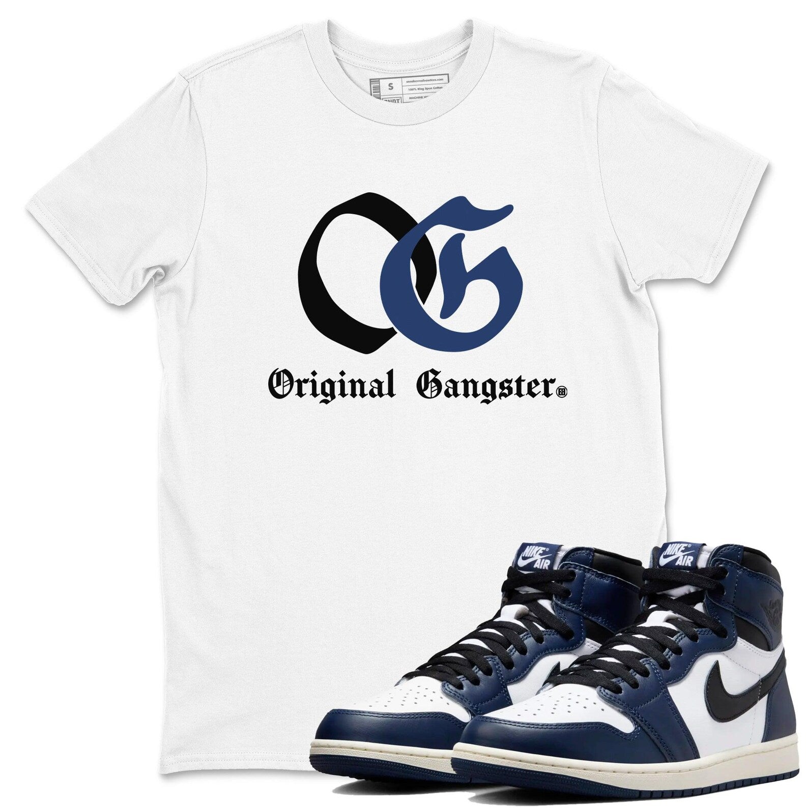 OG Original Gangster Unisex T Shirts To Match Jordans 1s High OG Midnight Navy T-Shirt, Sneaker Match Tee