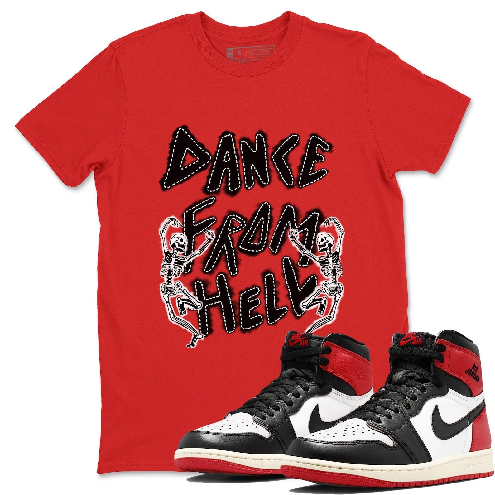 Dance From Hell Sneaker T ShirtUnisex Sneaker Shirts To Match Jordans AJ1 Retro Black Toe Reimagined T-Shirt, Sneaker Match Tee