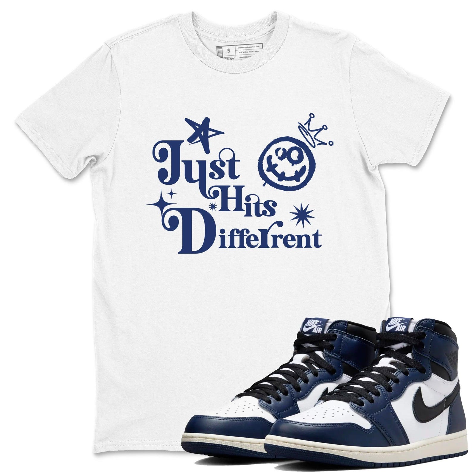 Just Hits Different Unisex T Shirt To Match Jordans 1s High OG Midnight Navy T-Shirt, Sneaker Match Tee