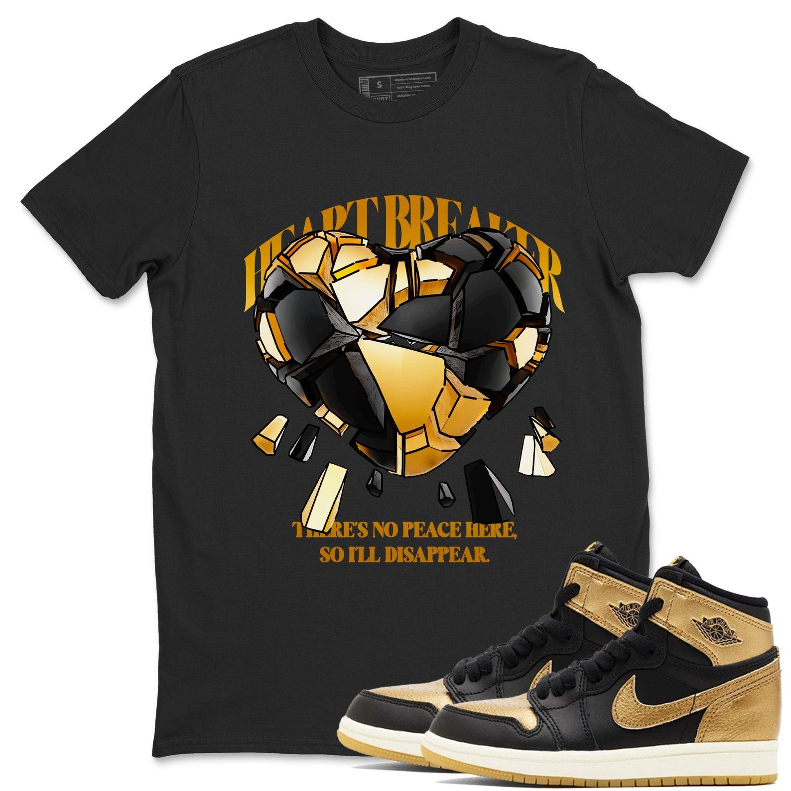 Heart Breaker Unisex T Shirts To Match Jordans 1 Retro Black Metallic Gold T-Shirt, Sneaker Match Tee