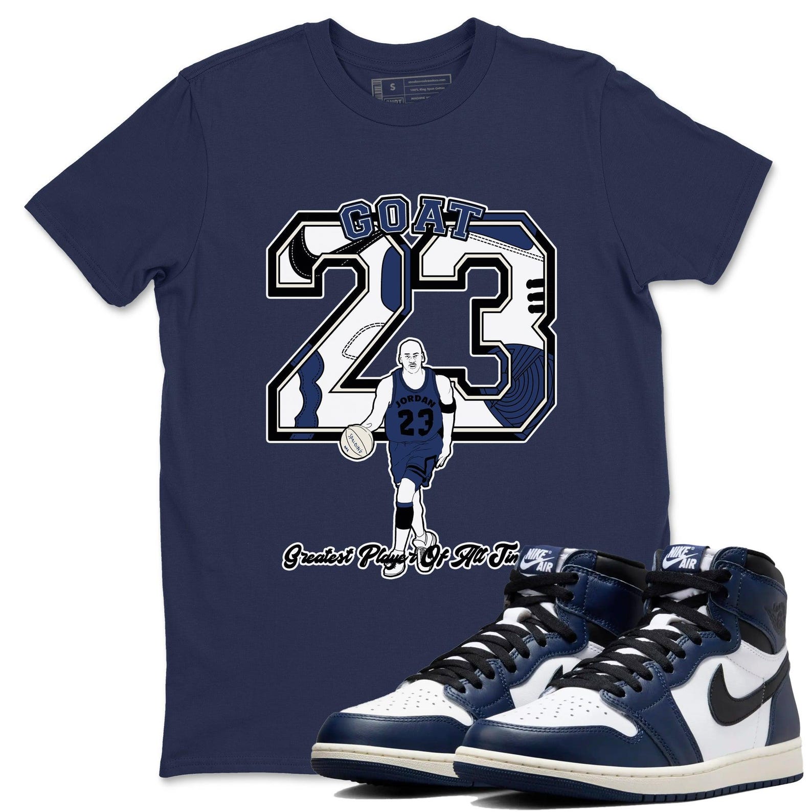 Goat Player Unisex T Shirt To Match Jordans 1s High OG Midnight Navy T-Shirt, Sneaker Match Tee