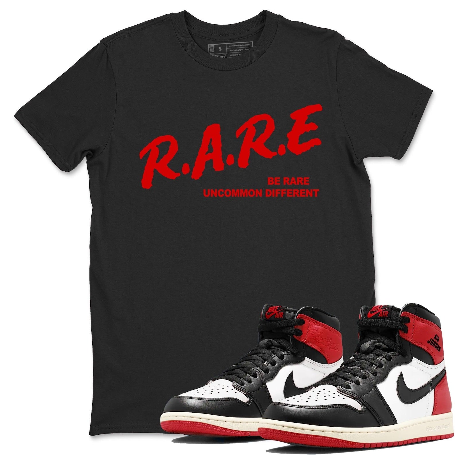 Be Rare Uncommon Different Sneaker T Shirts To Match Jordans AJ1 Retro High OG Black Toe Reimagined T-Shirt, Sneaker Match Tee