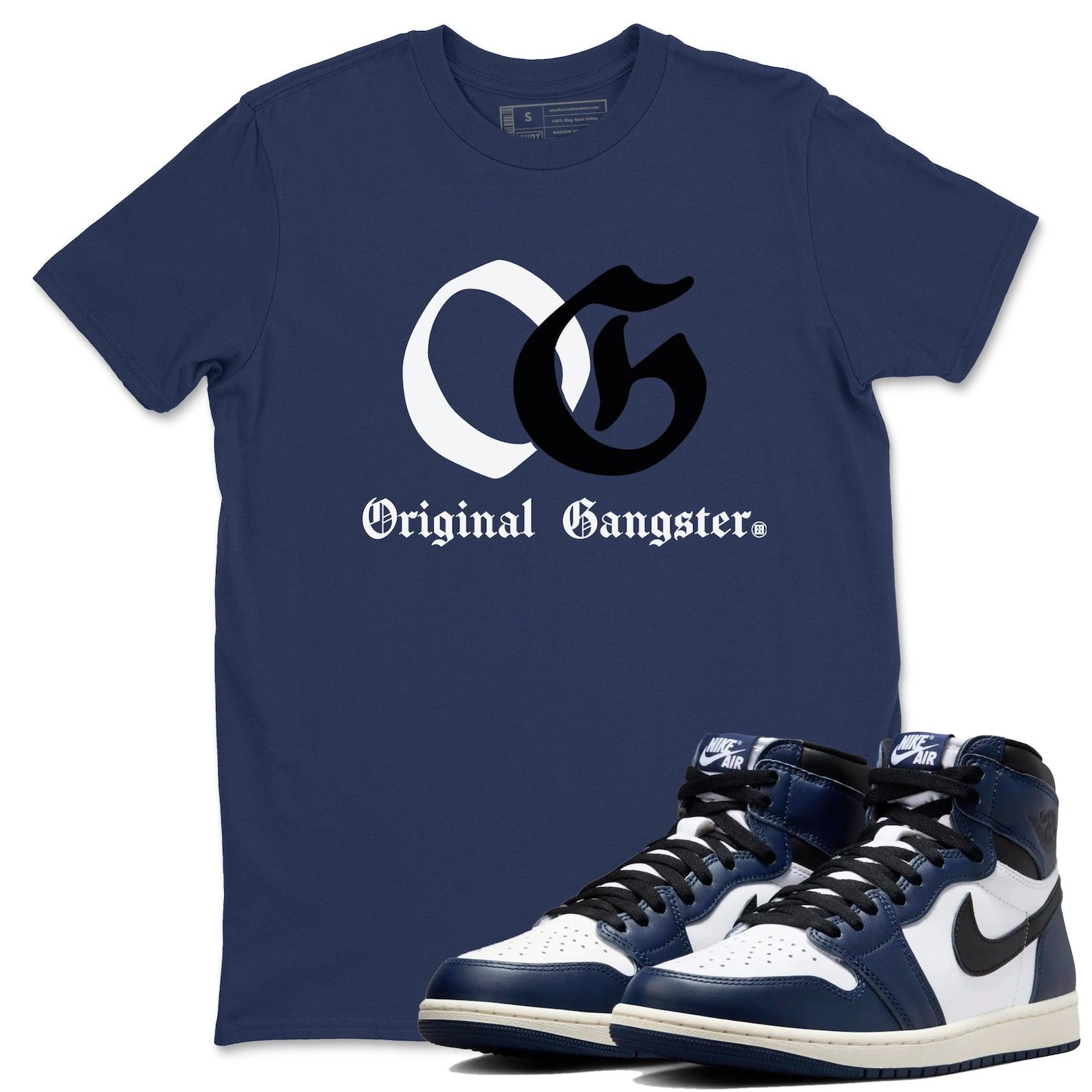 OG Original Gangster Unisex T Shirts To Match Jordans 1s High OG Midnight Navy T-Shirt, Sneaker Match Tee