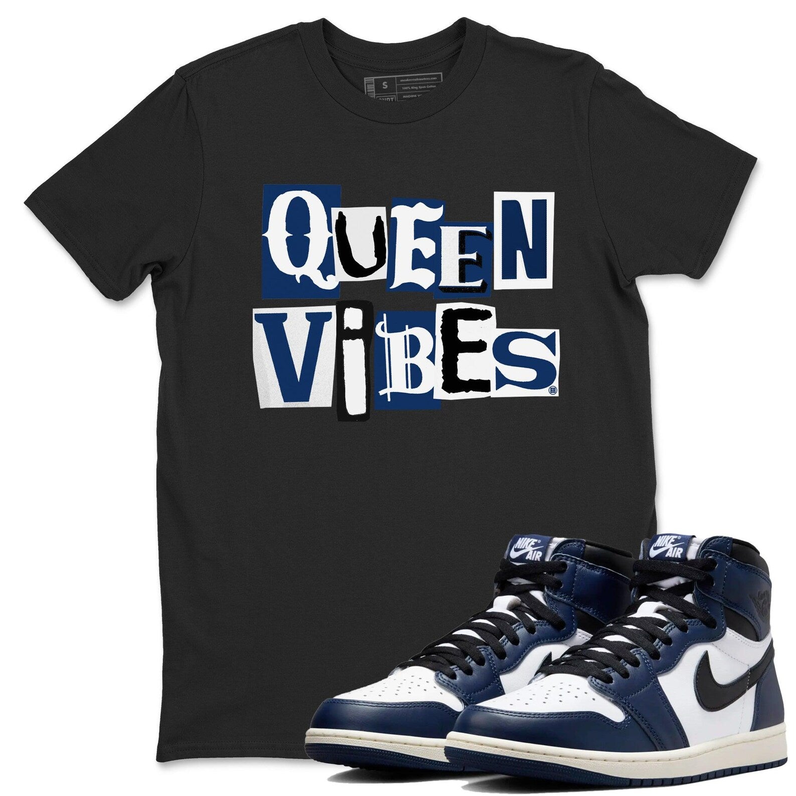 Queen Vibes Unisex T Shirt To Match Jordans 1s High OG Midnight Navy T-Shirt, Sneaker Match Tee