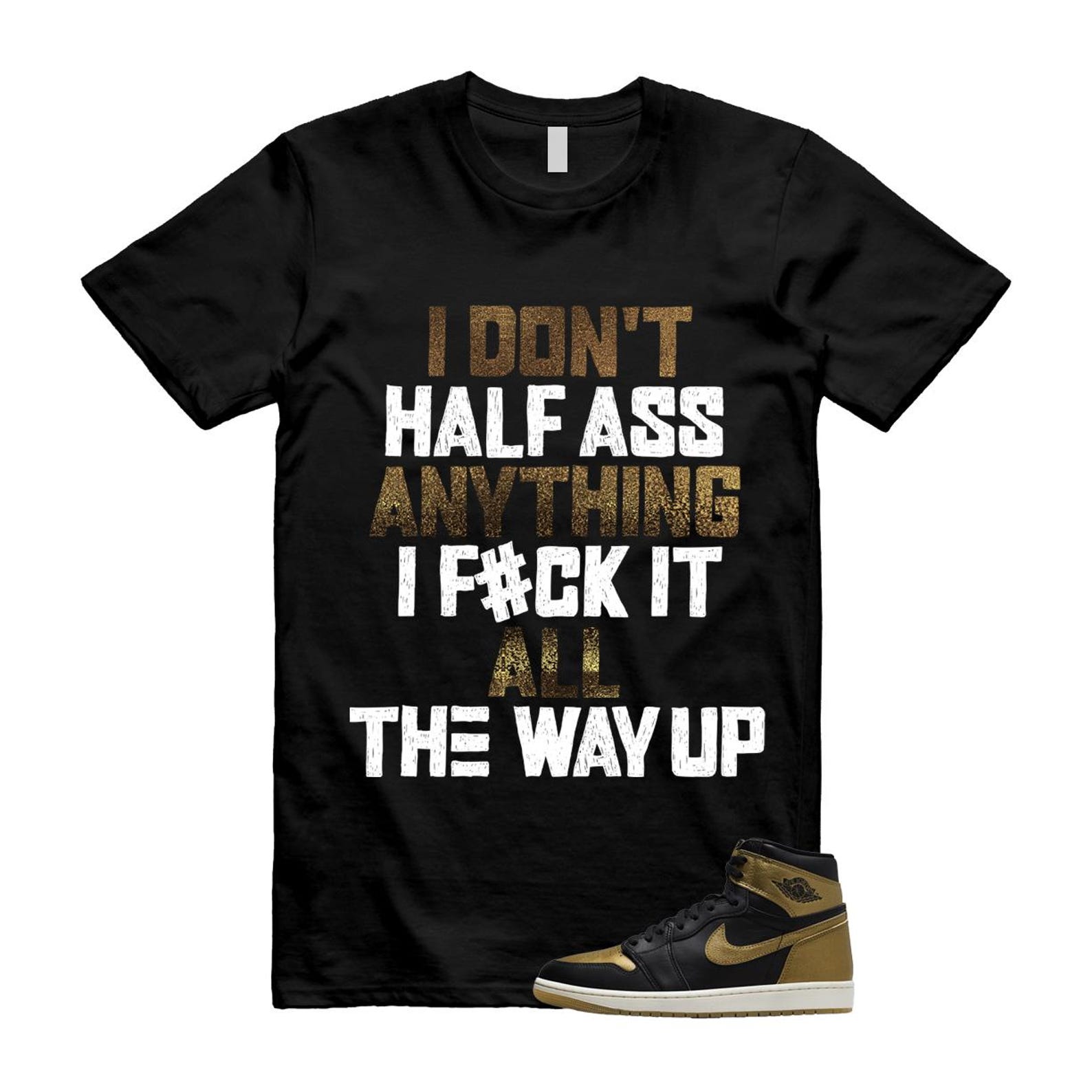 1 Black Metallic Gold Sail Retro High OG T Shirt Match HALF T-Shirt, Sneaker Match Tee