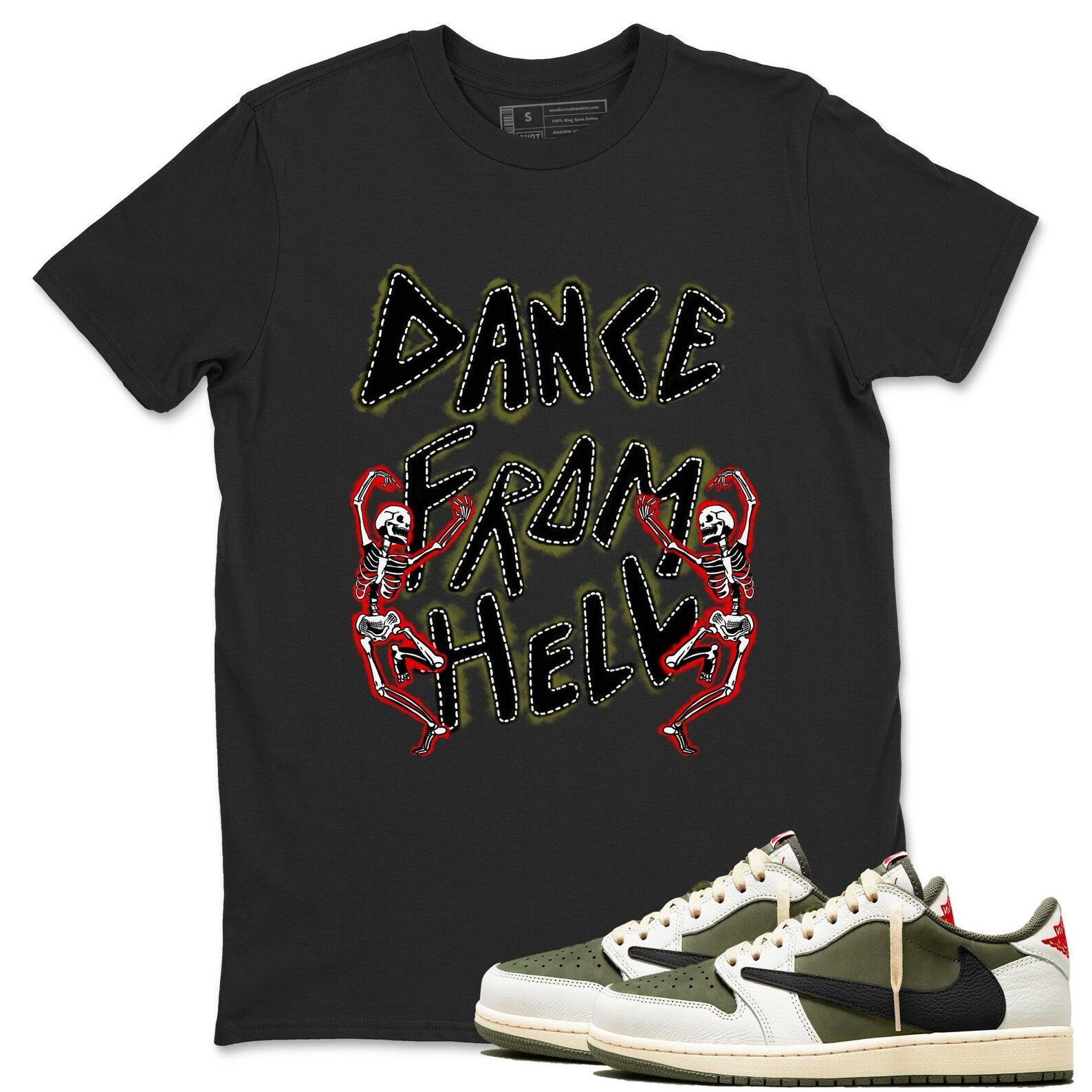 Dance From Hell Sneaker T Shirt Unisex Sneaker Shirts To Match Jordans AJ1 Travis Medium Olive T-Shirt, Sneaker Match Tee