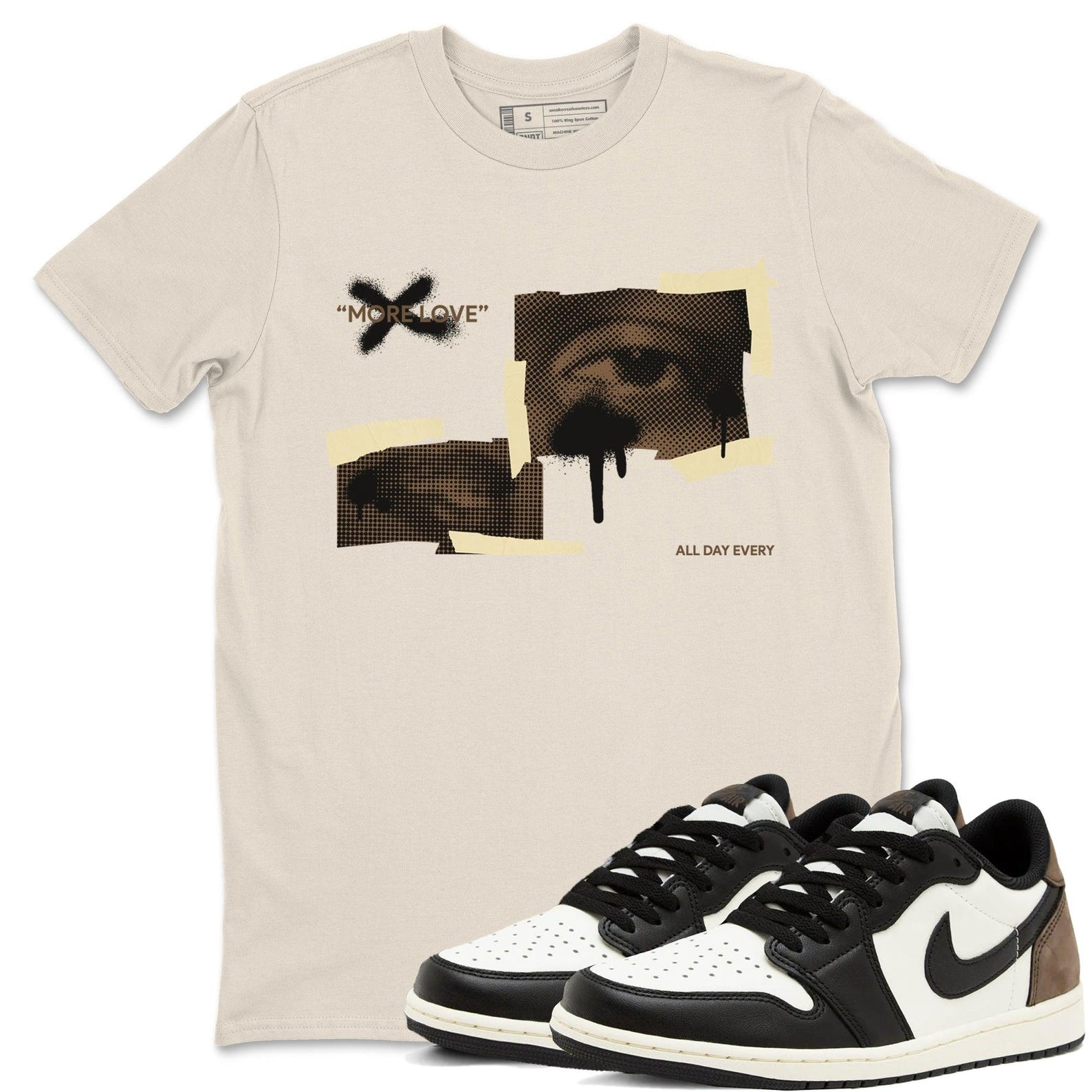More Love T Shirts To Match Jordans Streetwear 1s Low Mocha T-Shirt, Sneaker Match Tee