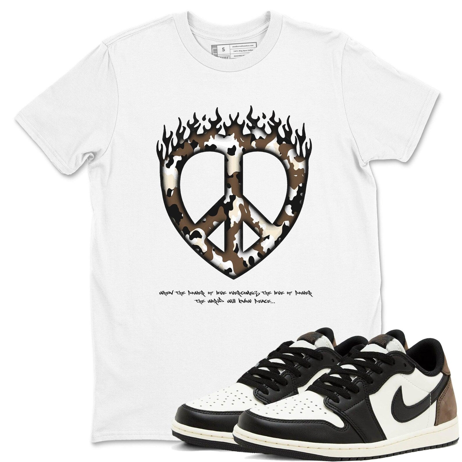Love Peace T Shirts To Match Jordans Streetwear 1s Low Mocha T-Shirt, Sneaker Match Tee