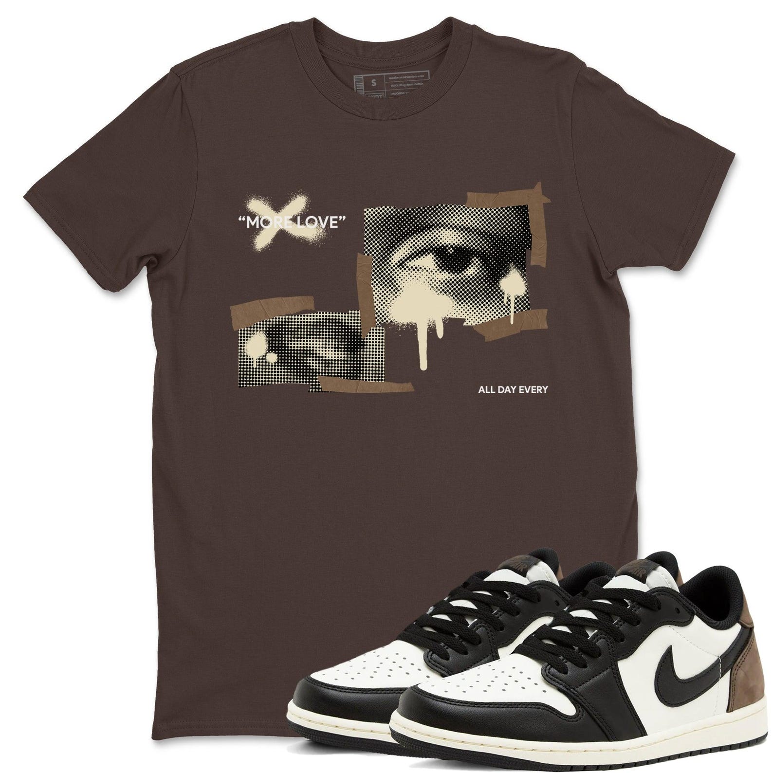 More Love T Shirts To Match Jordans Streetwear 1s Low Mocha T-Shirt, Sneaker Match Tee