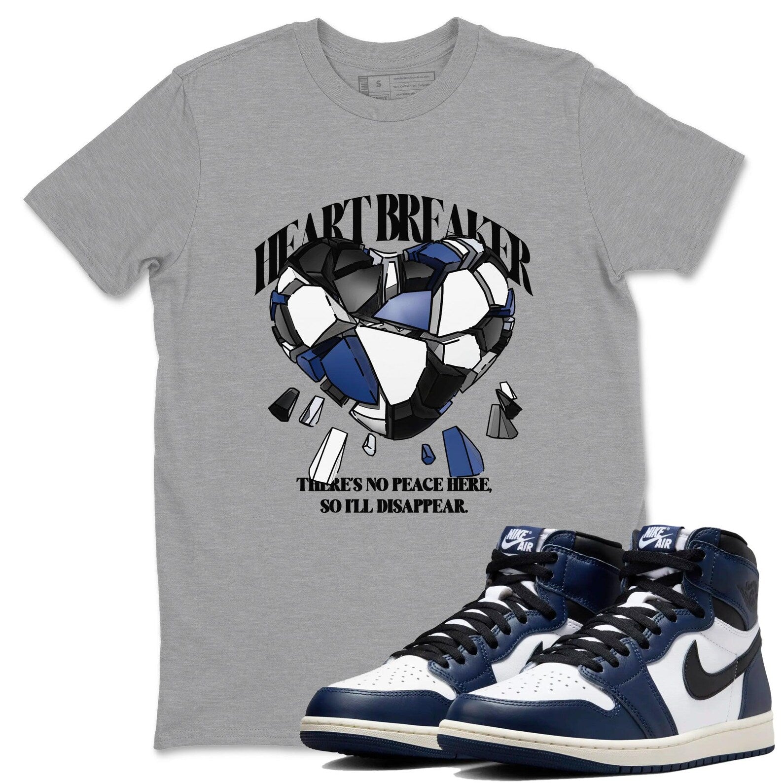 Heart Breaker Sneaker T Shirts To Match Jordans AJ1 High OG Midnight Navy T-Shirt, Sneaker Match Tee