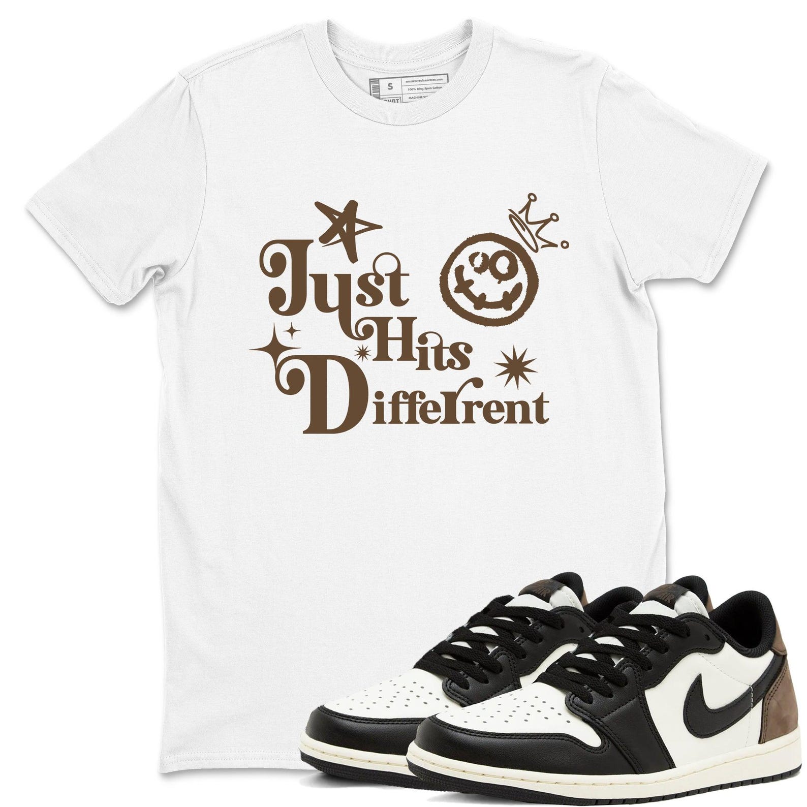 Just Hits Different Unisex Shirts To Match Jordans 1s Low Mocha T-Shirt, Sneaker Match Tee