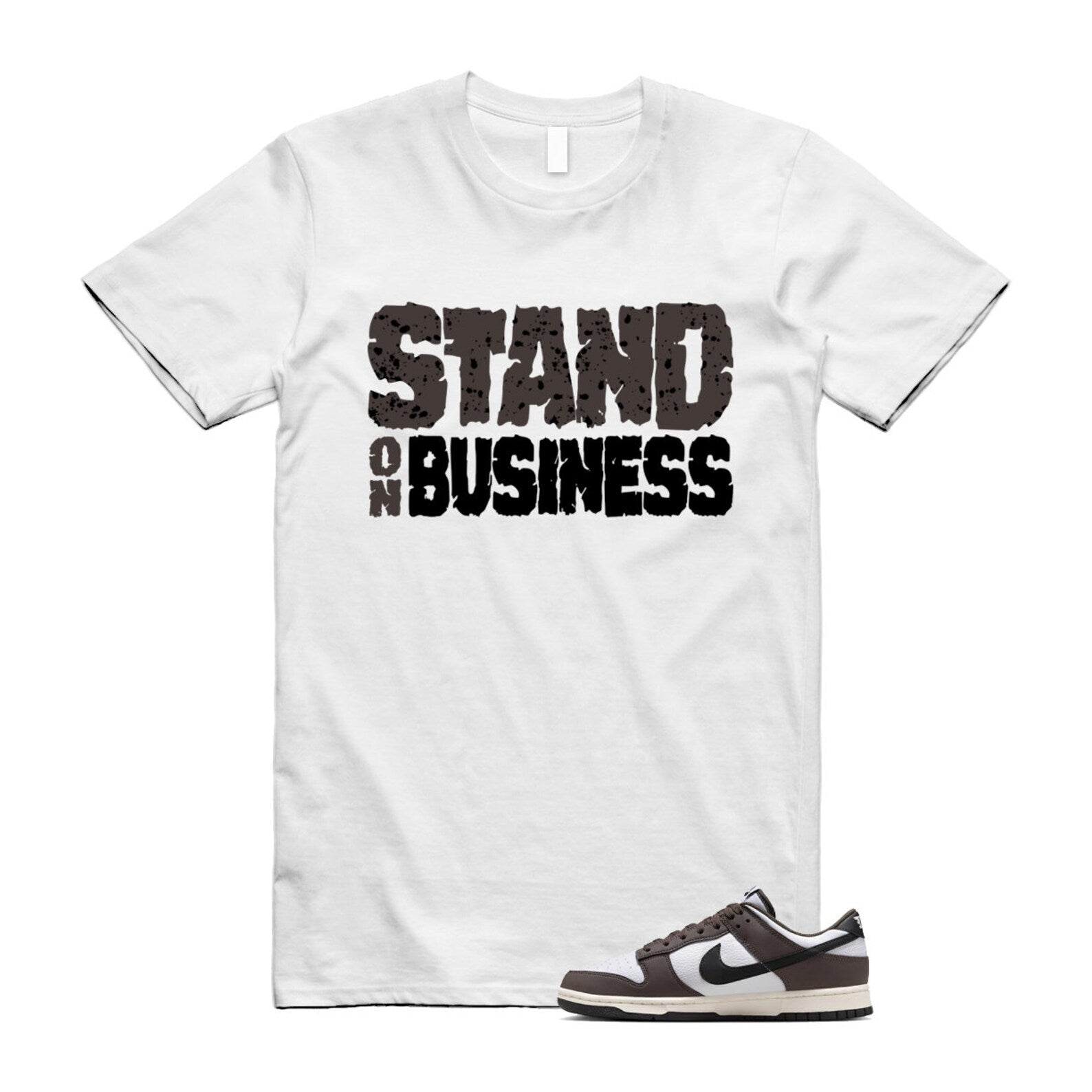 Dunk Baroque Brown White Sail Black Low T Shirt Match Stand On Business T-Shirt, Sneaker Match Tee