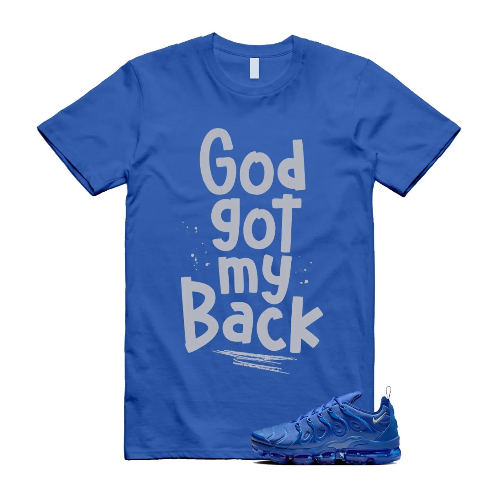 VaporMax Plus Game Royal Blue Shirt to Match God Got My Back, HJ9148-480, Match Sneaker Tee