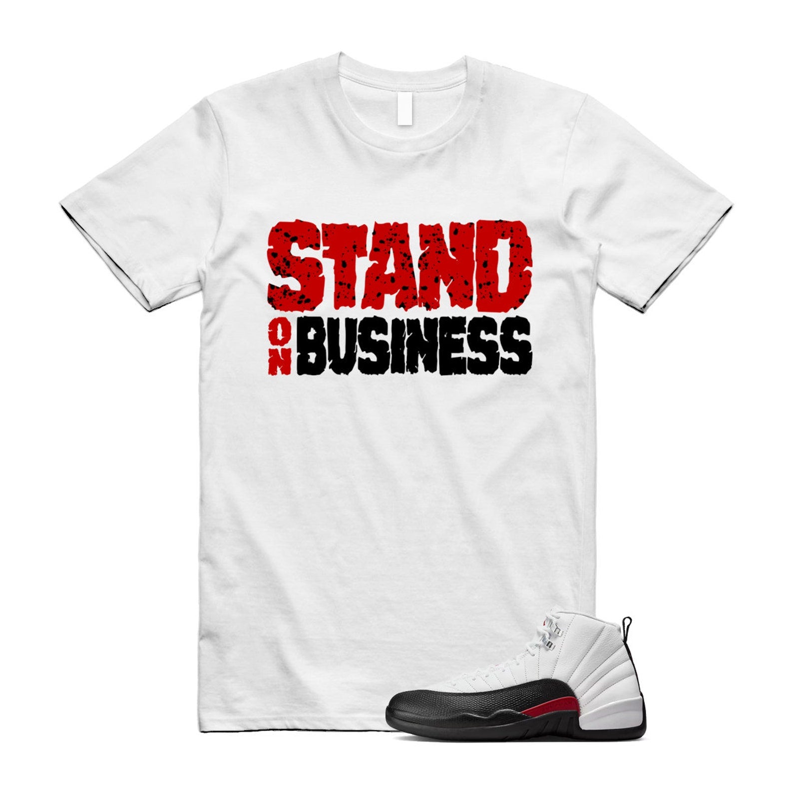 12 Taxi Flip White Gym Red Black T Shirt Match Stand On Business T-Shirt, Sneaker Match Tee