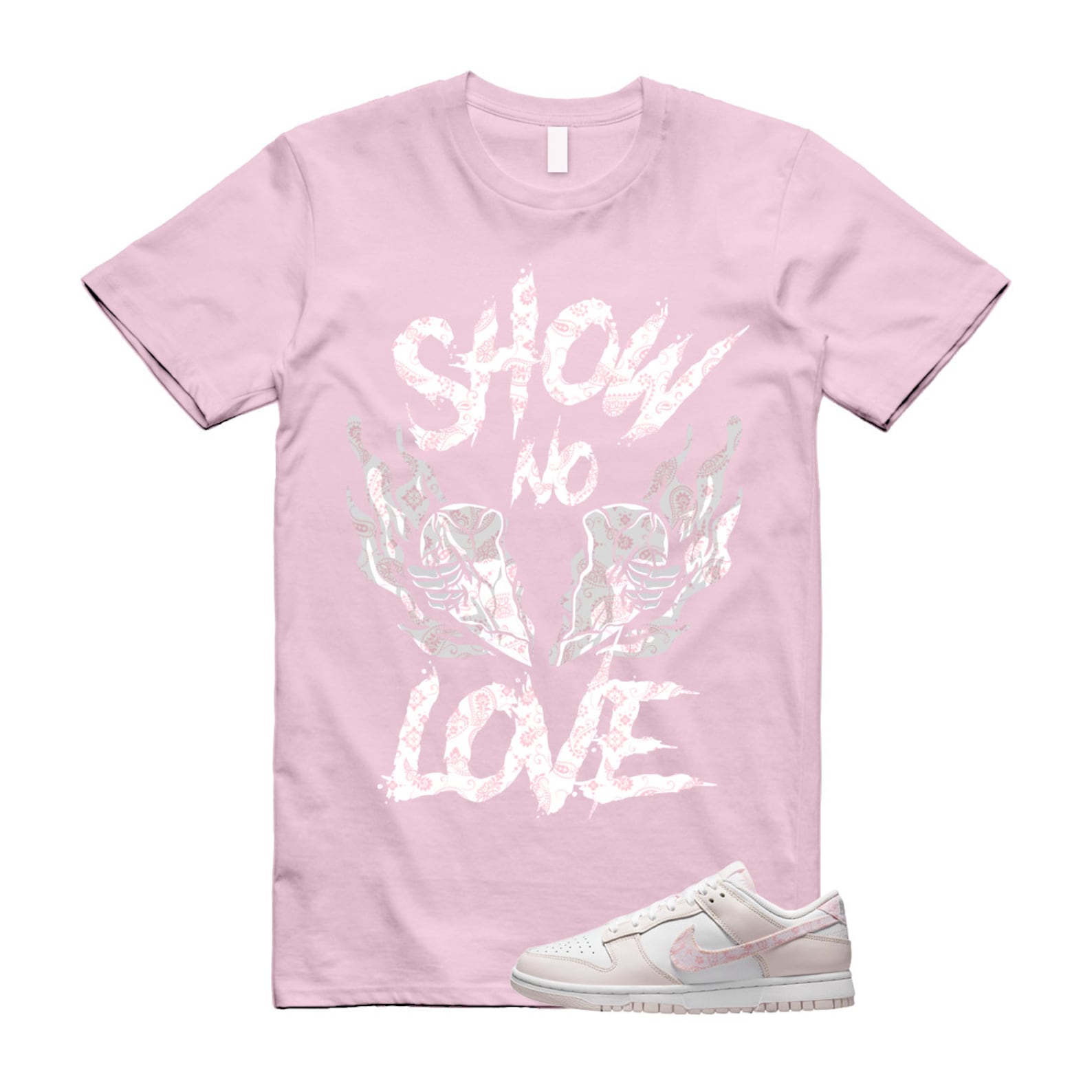 NO LOVE T Shirt to match N Dunk Low WMNS Pink Paisley Essential Pack White Pearl Medium Soft T-Shirt, Sneaker Match Tee