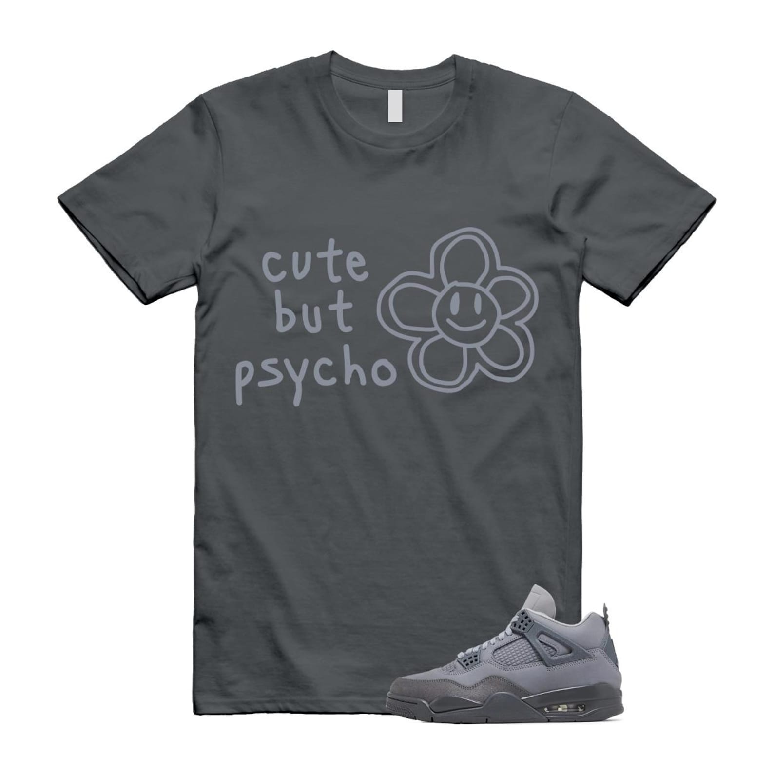 4 Wet Cement Smoke Iron Grey Retro SE T Shirt Match PSYCHO T-Shirt, Sneaker Match Tee