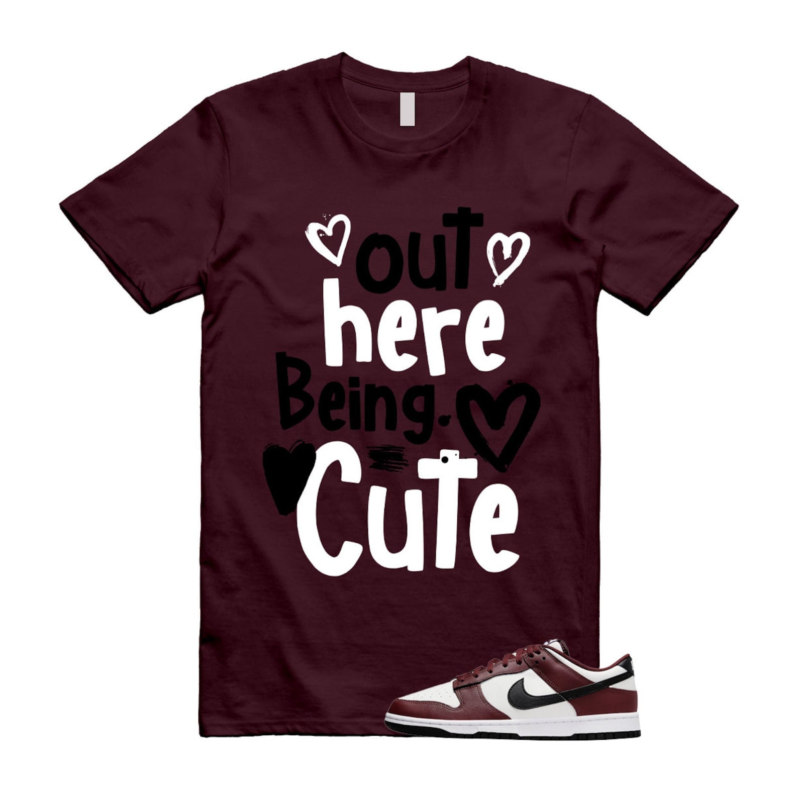 Dunk Dark Team Red Black Low Summit White T Shirt Match Out Here Being Cute T-Shirt, Sneaker Match Tee