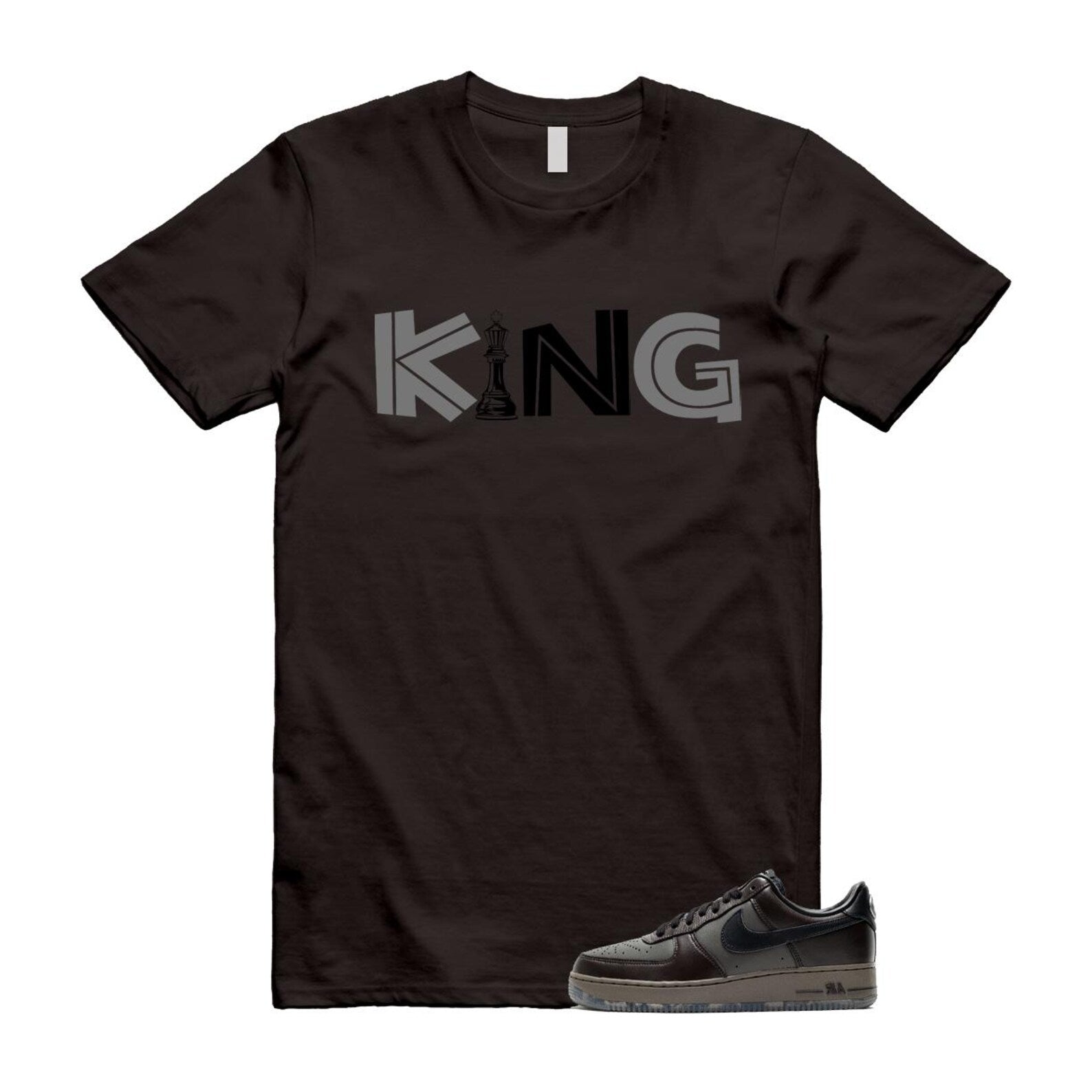 Air Force 1 Paris Black Tea Petra Brown Low T Shirt Match KING T-Shirt, Sneaker Match Tee