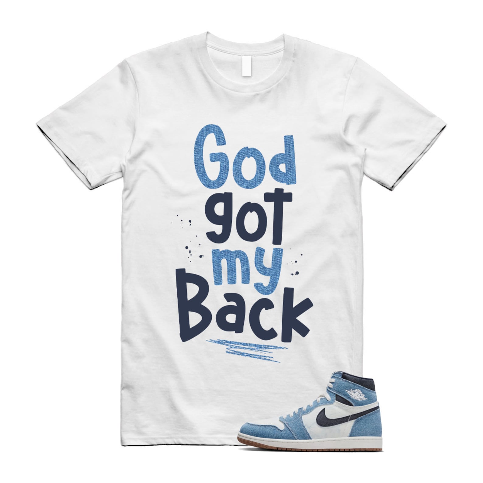 1 Denim Summit White High OG Obsidian Gum Medium Brown T Shirt Match GOD T-Shirt, Sneaker Match Tee