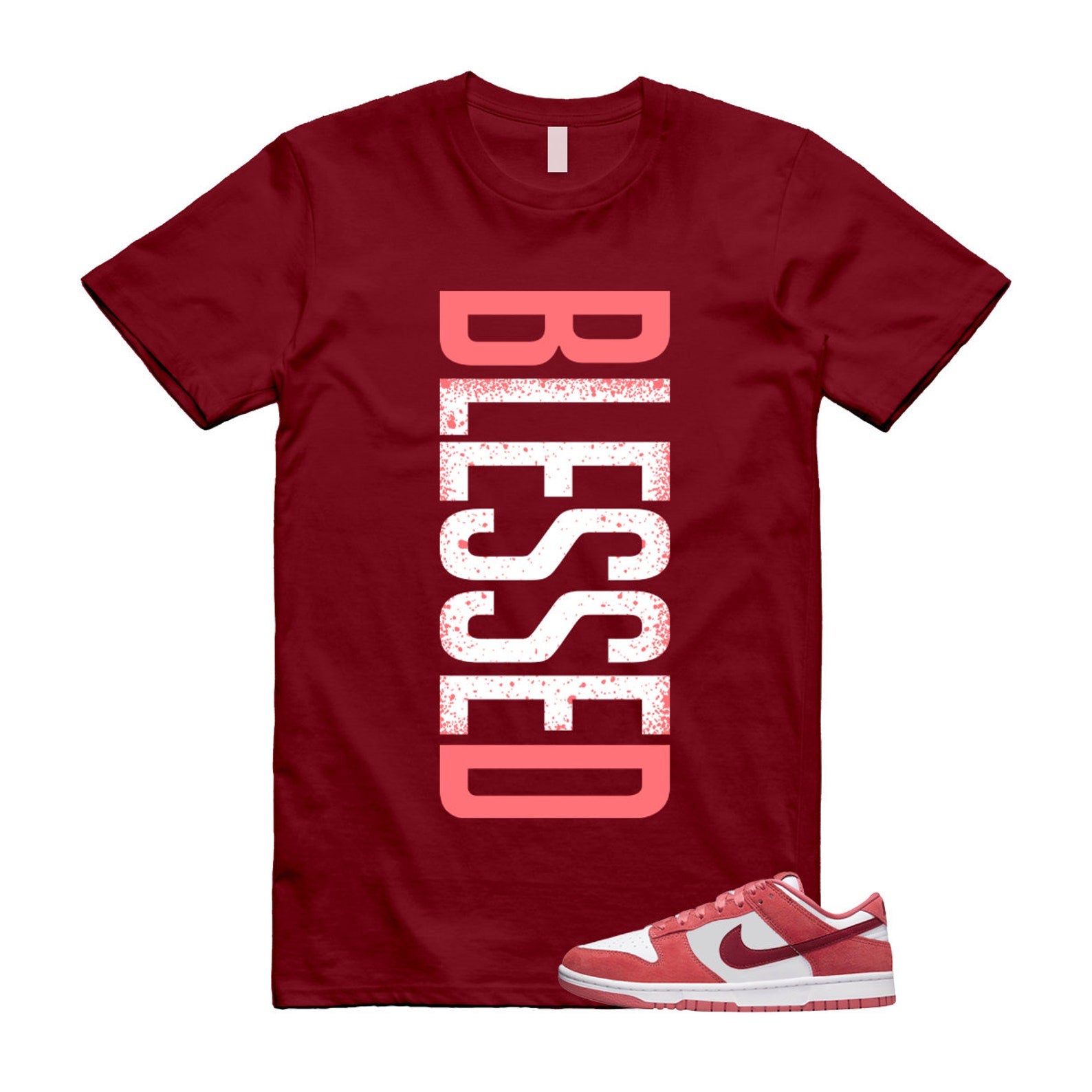 Dunk Valentine's Day Low Team Red Adobe Dragon White T Shirt Match VERTBLS T-Shirt, Sneaker Match Tee