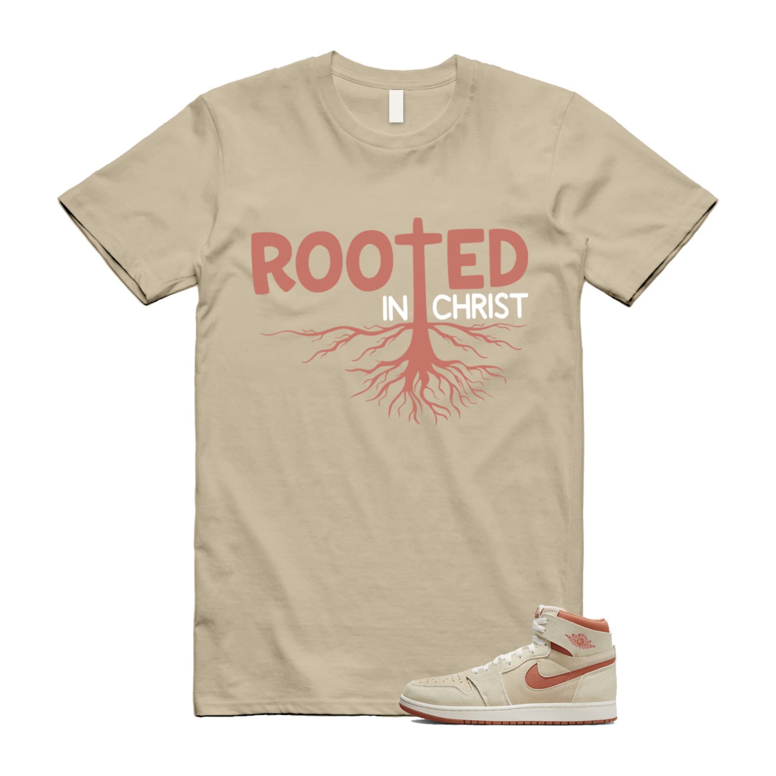 1 Terra Burnt Sunrise Zoom CMFT 2 High Air Sail Blush Tan White T Shirt Match ROOTED T-Shirt, Sneaker Match Tee