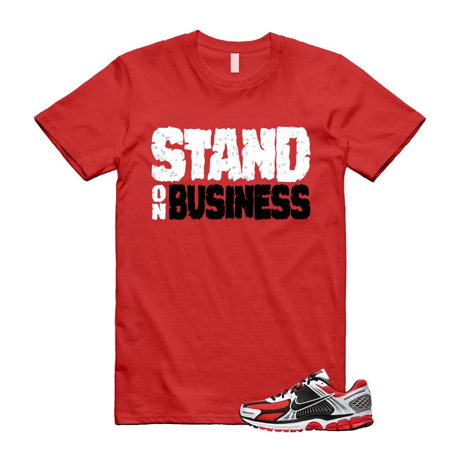 Zoom Vomero 5 Bright Crimson Silver Black White T Shirt Match Stand On Business T-Shirt, Sneaker Match Tee