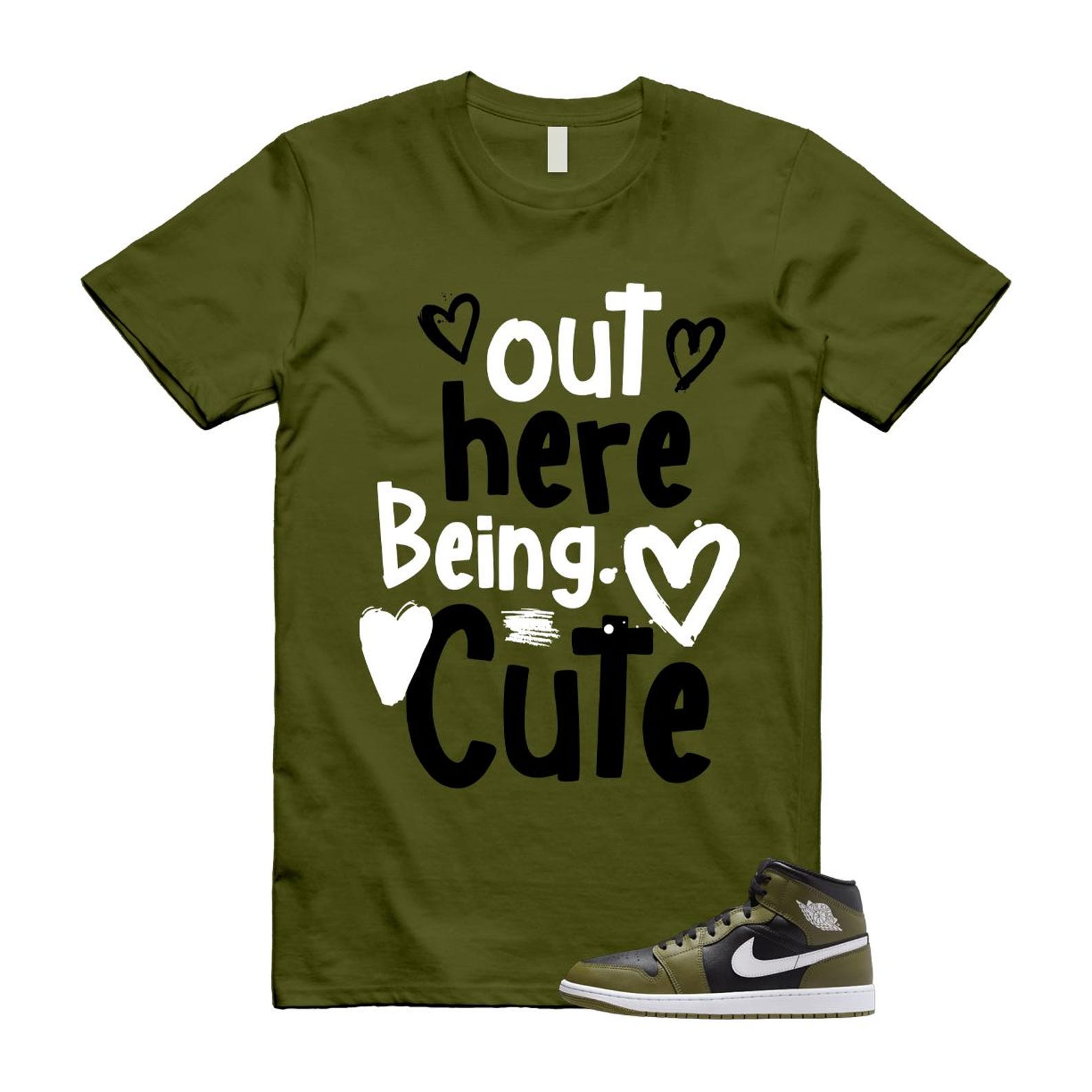 1 Sequoia Olive Green Black White Air Mid T Shirt Match Out Here Being Cute T-Shirt, Sneaker Match Tee