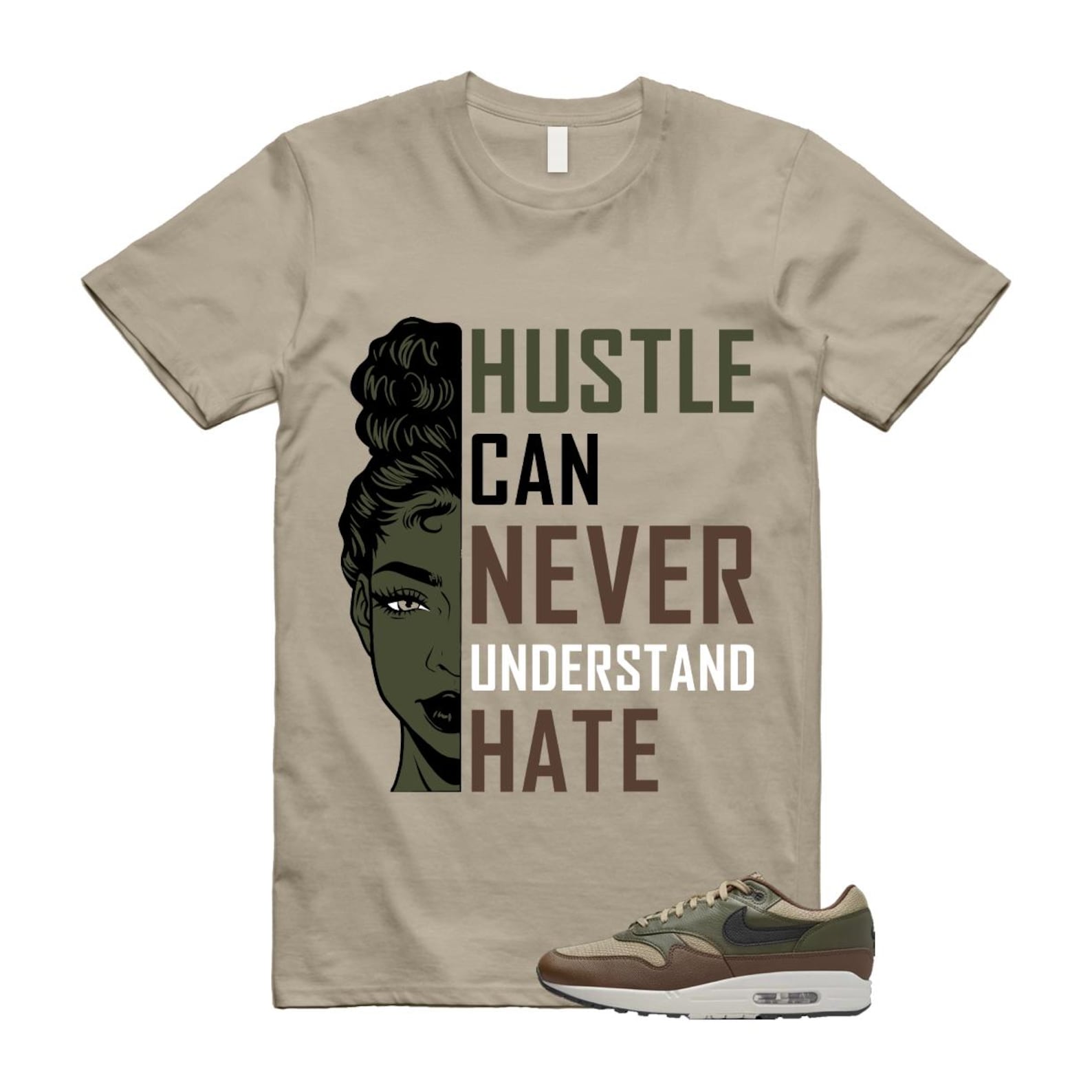 Air Max 1 Essential Premium Cargo Khaki Neutral Olive Cacao Wow T Shirt Match HUSTLE T-Shirt, Sneaker Match Tee