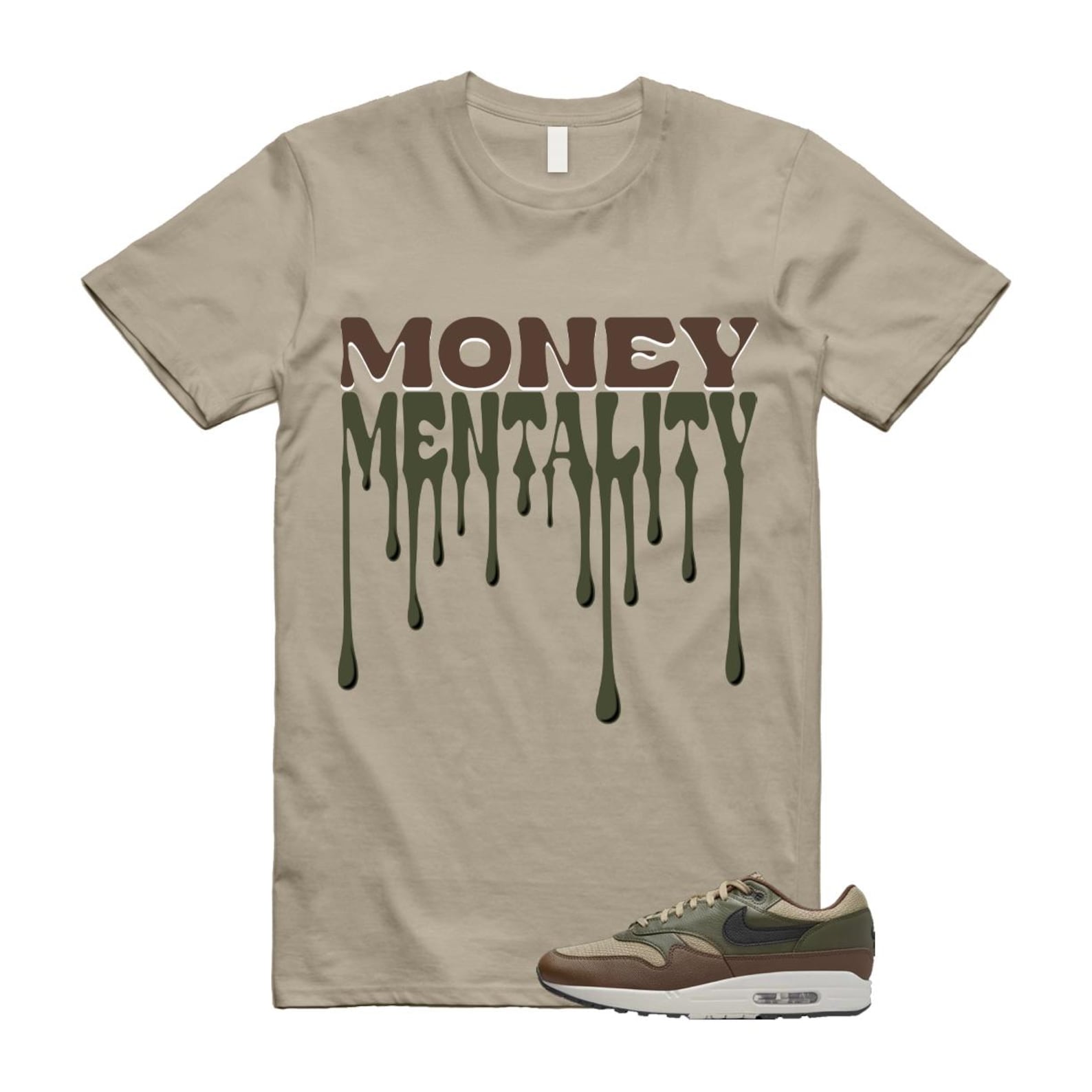 Air Max 1 Essential Premium Cargo Khaki Neutral Olive Cacao Wow T Shirt Match MENTALITY T-Shirt, Sneaker Match Tee