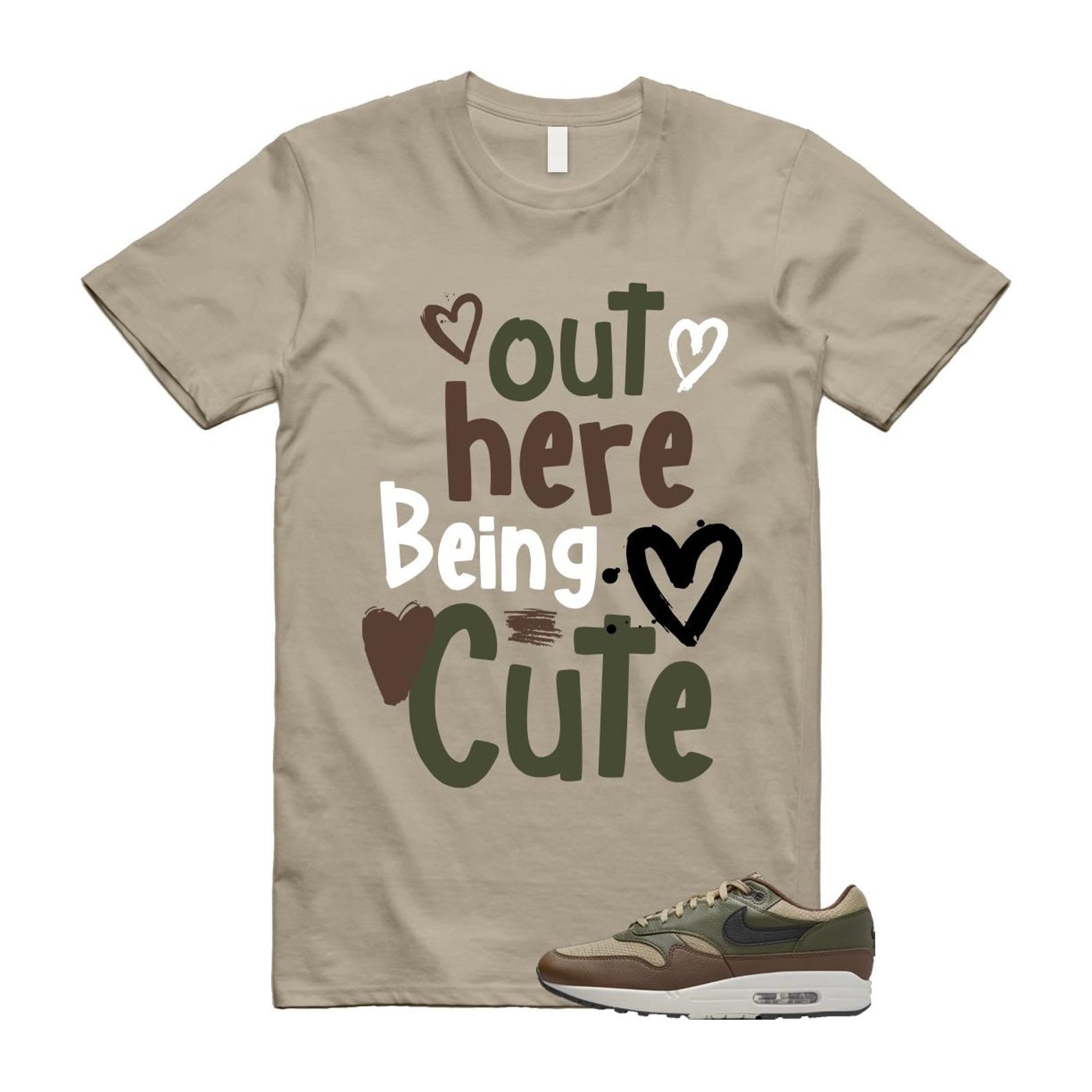 Air Max 1 Essential Premium Cargo Khaki Neutral Olive Cacao Wow T Shirt Match Out Here Being Cute T-Shirt, Sneaker Match Tee