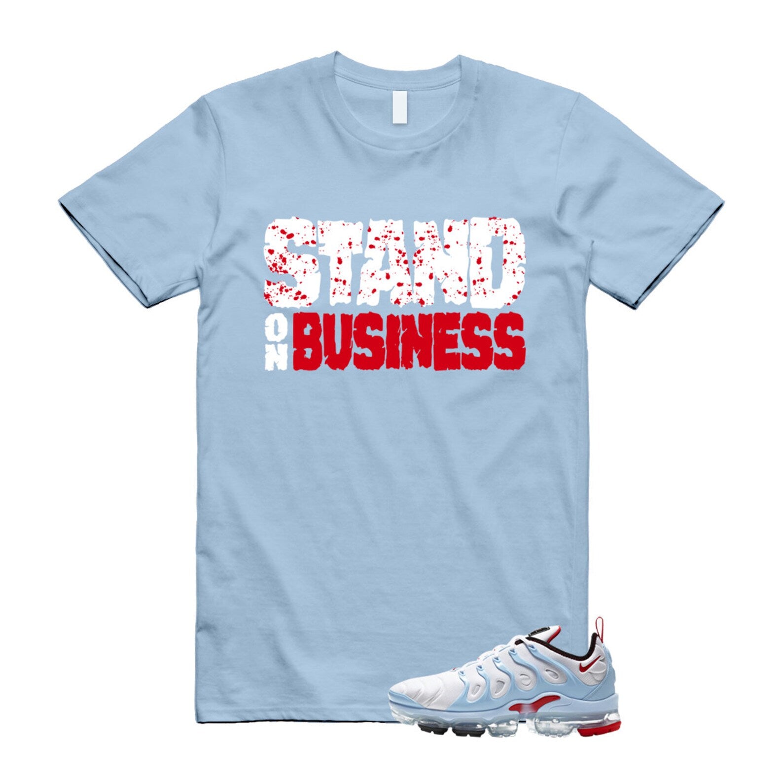 VaporMax Chicago University Red Psychic Blue White Air Plus T Shirt Match Stand On Business T-Shirt, Sneaker Match Tee