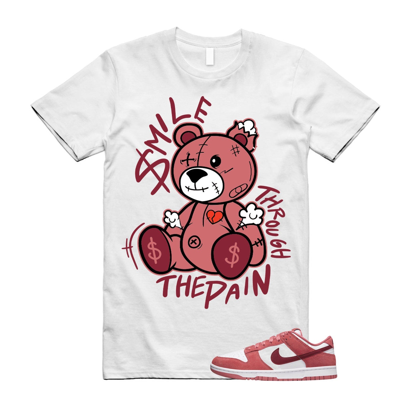 Dunk Valentine's Day Low Team Red Adobe Dragon White T Shirt Match Smile Through The Pain ,FQ7056-100 T-Shirt, Sneaker Match Tee