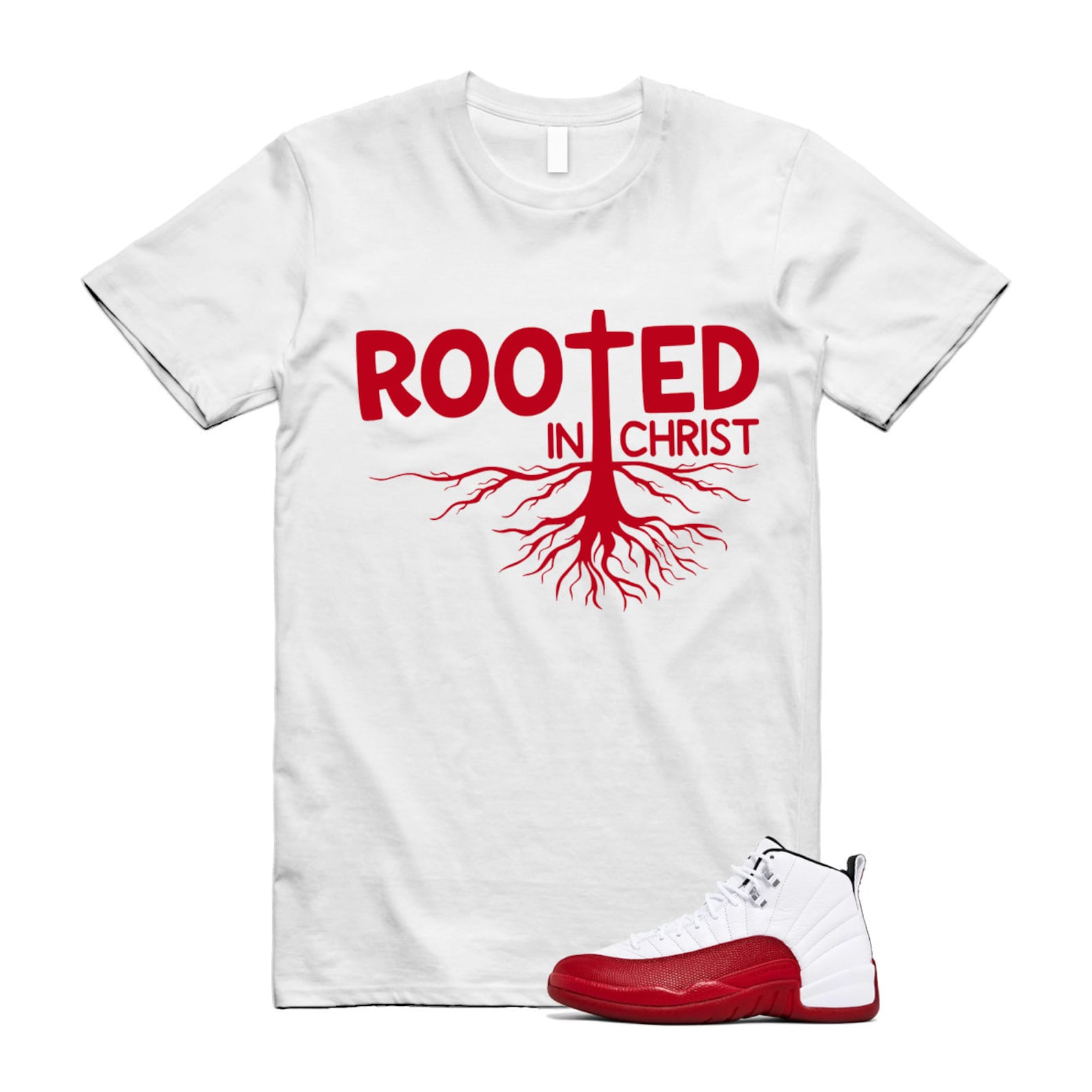 Jordan 12 Cherry Varsity Red White Shirt to Match Rooted in Christ CT8013-116 Match Sneaker Tee