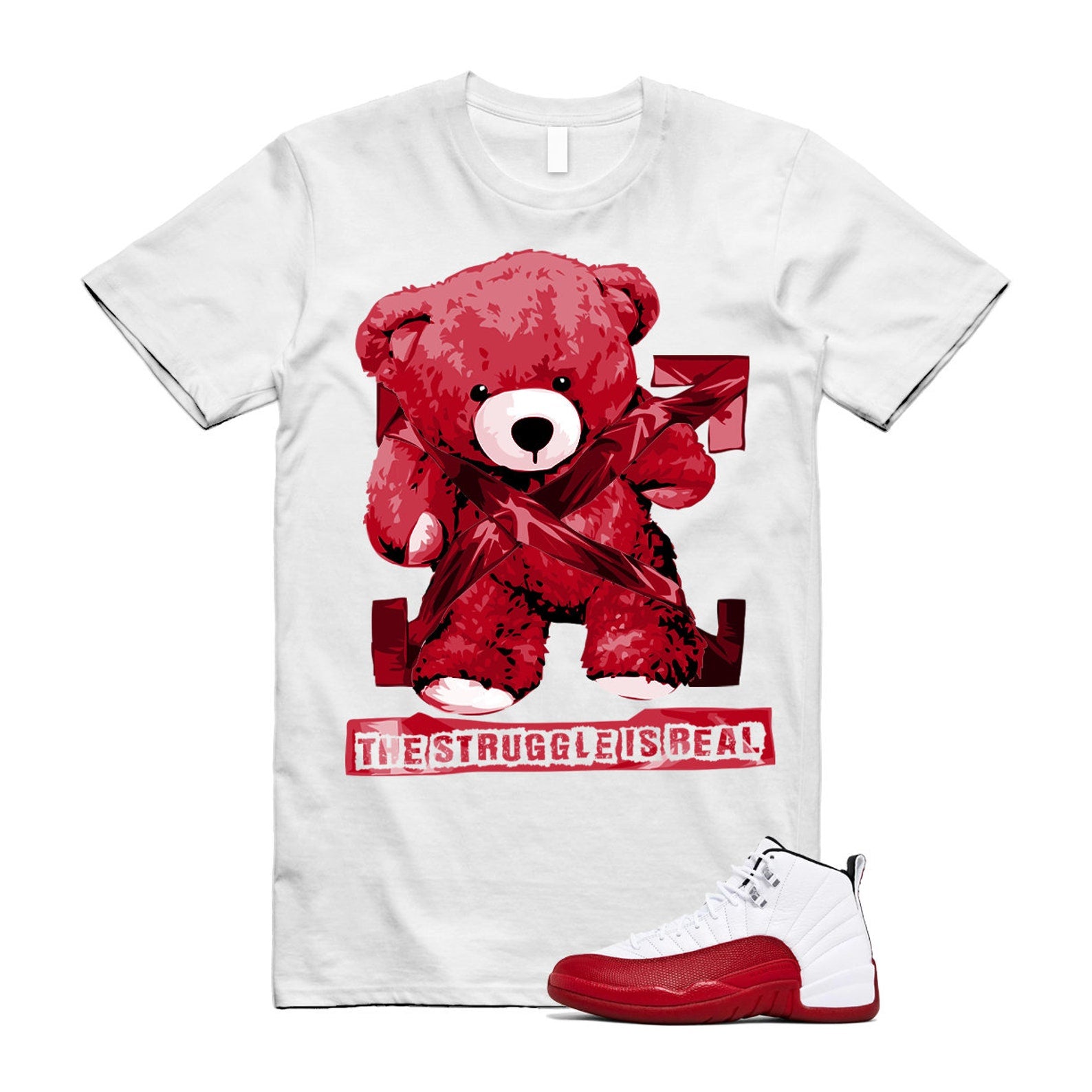 Jordan 12 Cherry Varsity Red White Shirt to Match The Struggle Is Real Bear CT8013-116 Match Sneaker Tee
