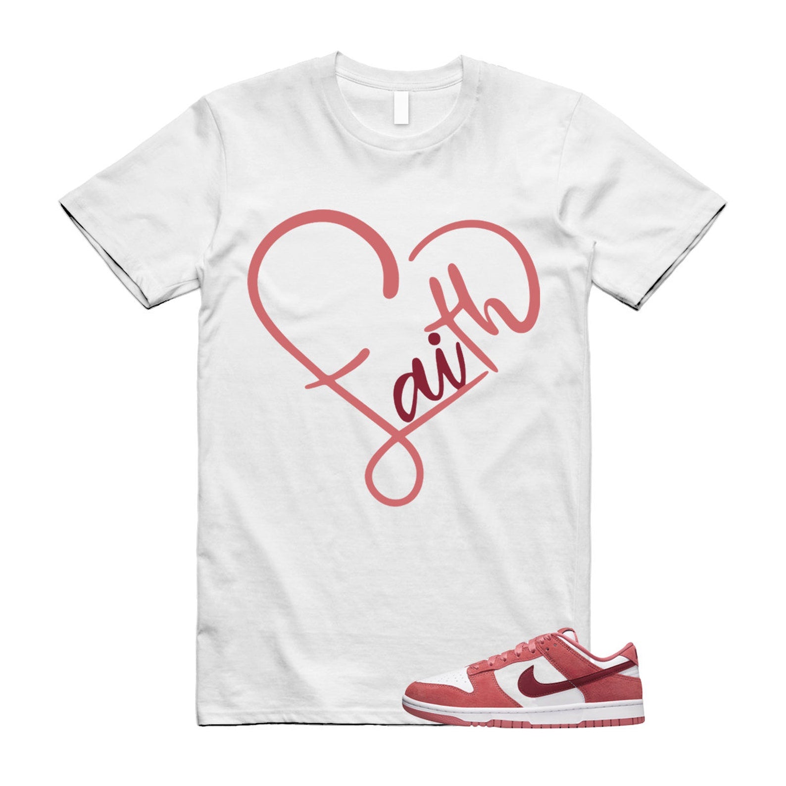 Dunk Valentine's Day Low Team Red Adobe Dragon White T Shirt Match FAITH ,FQ7056-100 T-Shirt, Sneaker Match Tee