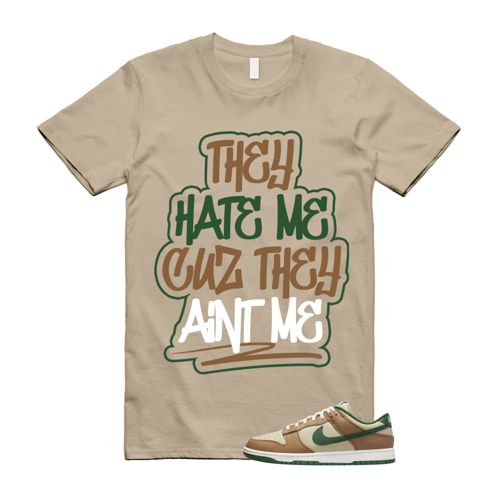 Dunk Tan Retro Rattan Gorge Green Sail Dark Driftwood Low T Shirt Match AINT ME  ,FB7160-231 T-Shirt, Sneaker Match Tee