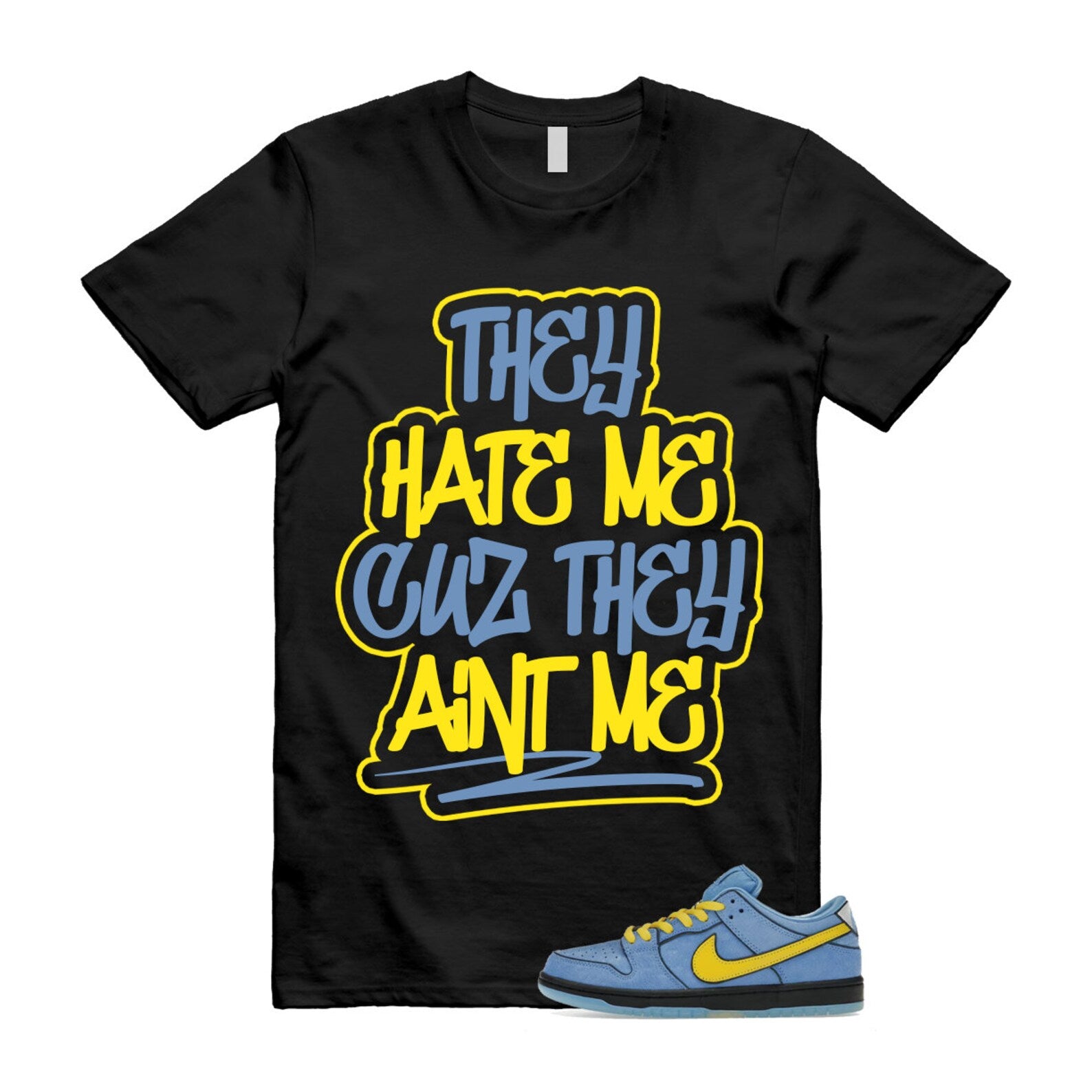 Dunk Bubbles The Power Girls Blue Chill Deep Royal Active Pink Yellow Black T Shirt Match AINT ME ,FZ8833-400 T-Shirt, Sneaker Match Tee