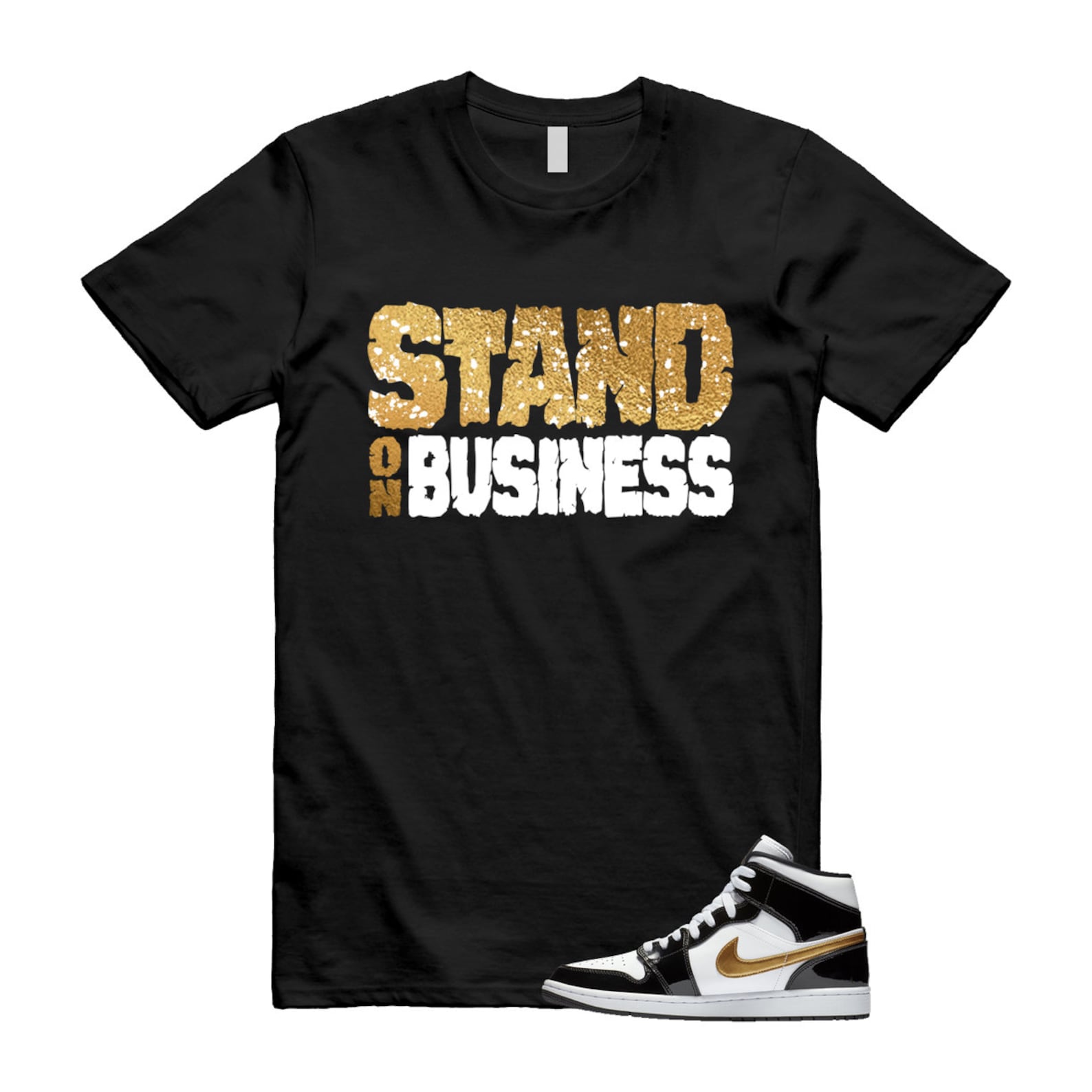 Metallic Gold Patent Black White Air 1 Mid T Shirt Match Stand On Business ,852542-007 T-Shirt, Sneaker Match Tee