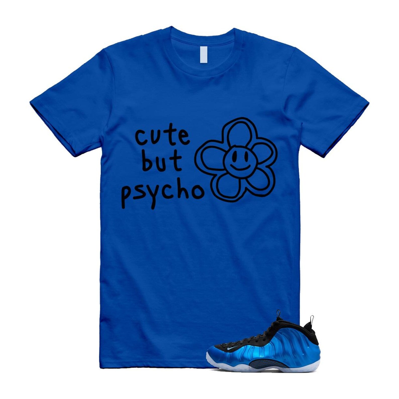 Foamposite Royal International Blue One Air White Black Clear T Shirt Match PSYCHO ,FQ8181-511 T-Shirt, Sneaker Match Tee
