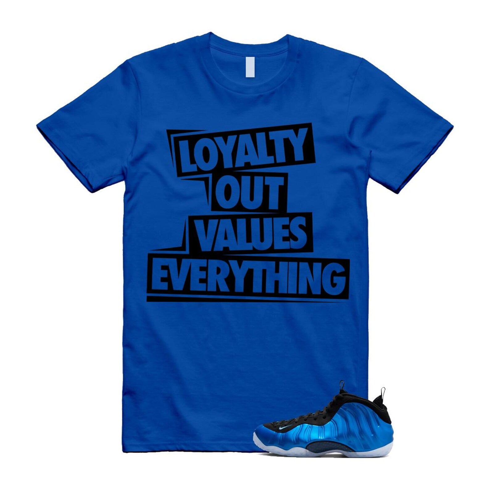 Foamposite Royal International Blue One Air White Black Clear T Shirt Match LOVE ,FQ8181-511 T-Shirt, Sneaker Match Tee