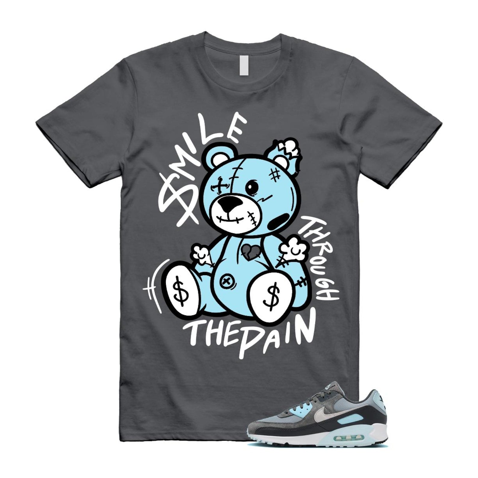 Air Max 90 Smoke Grey Icy Glacier Blue Light Pumice Anthracite Photon Dust T Shirt Match Smile Through The Pain ,FN6958-001 T-Shirt, Sneaker Match Tee