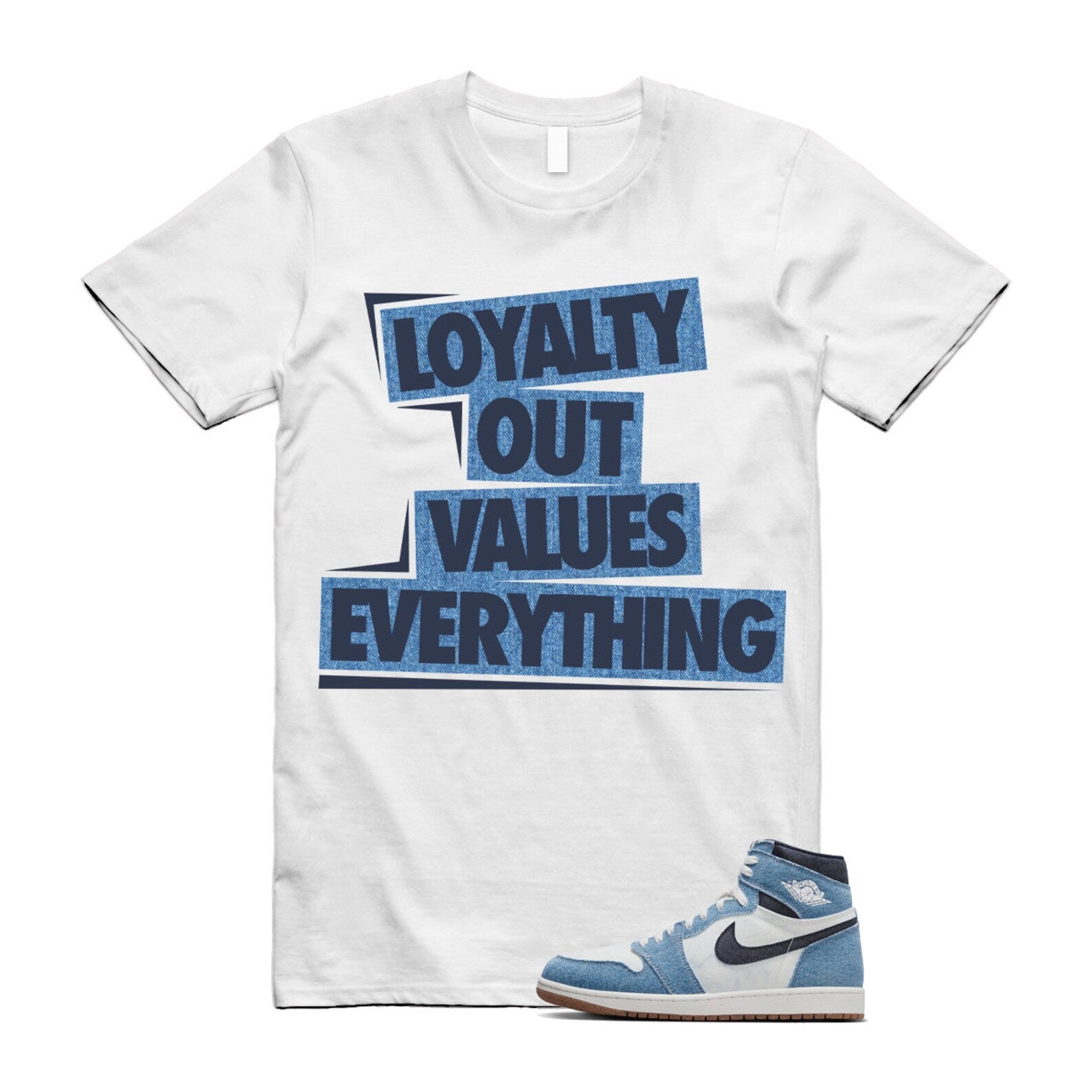 1 Denim Summit White High OG Obsidian Gum Medium Brown T Shirt Match LOVE ,FQ2947-100 T-Shirt, Sneaker Match Tee