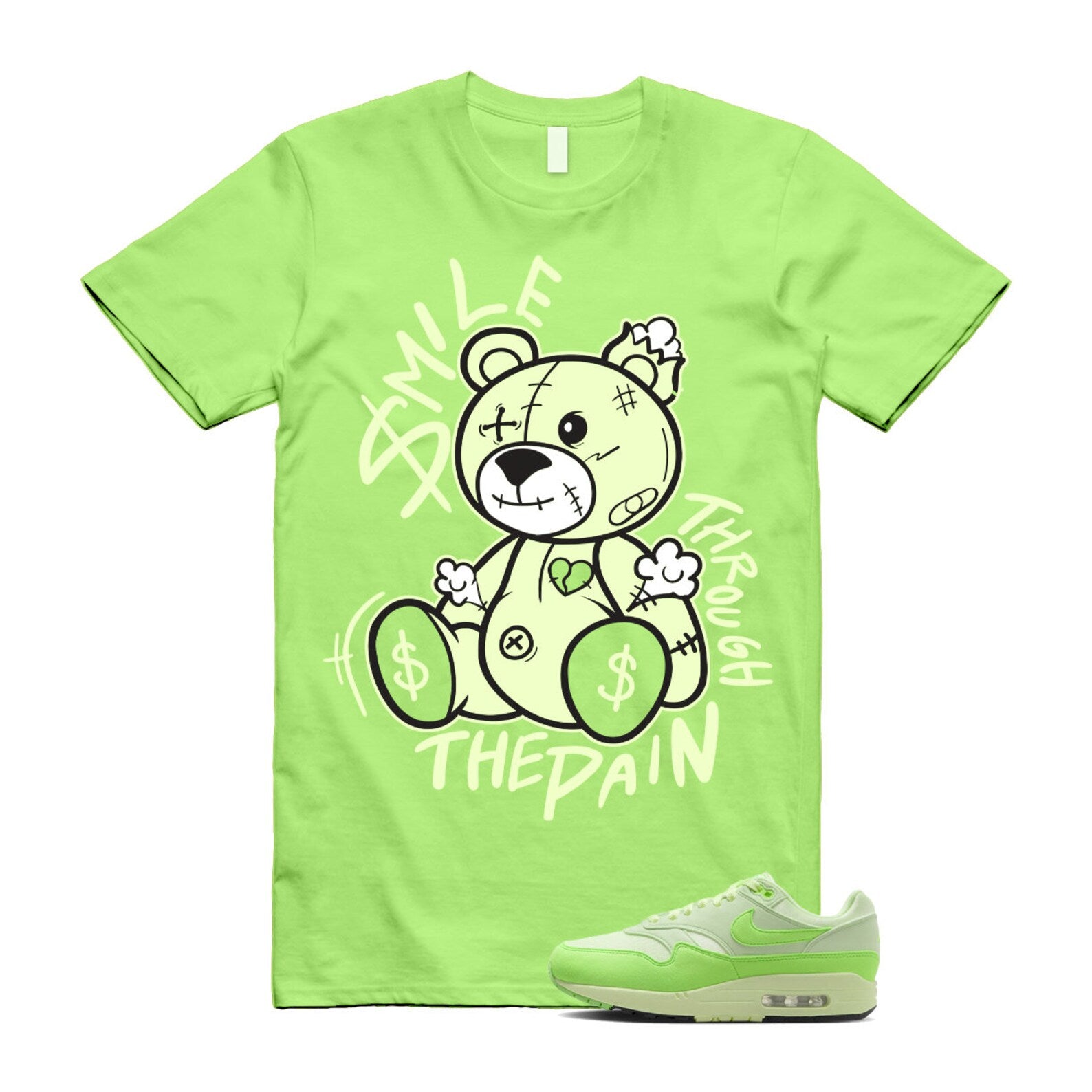 Air Max 1 '87 Vapor Green High Saturation Barely Volt Strike T Shirt Match Smile Through The Pain ,HJ7329-376 T-Shirt, Sneaker Match Tee