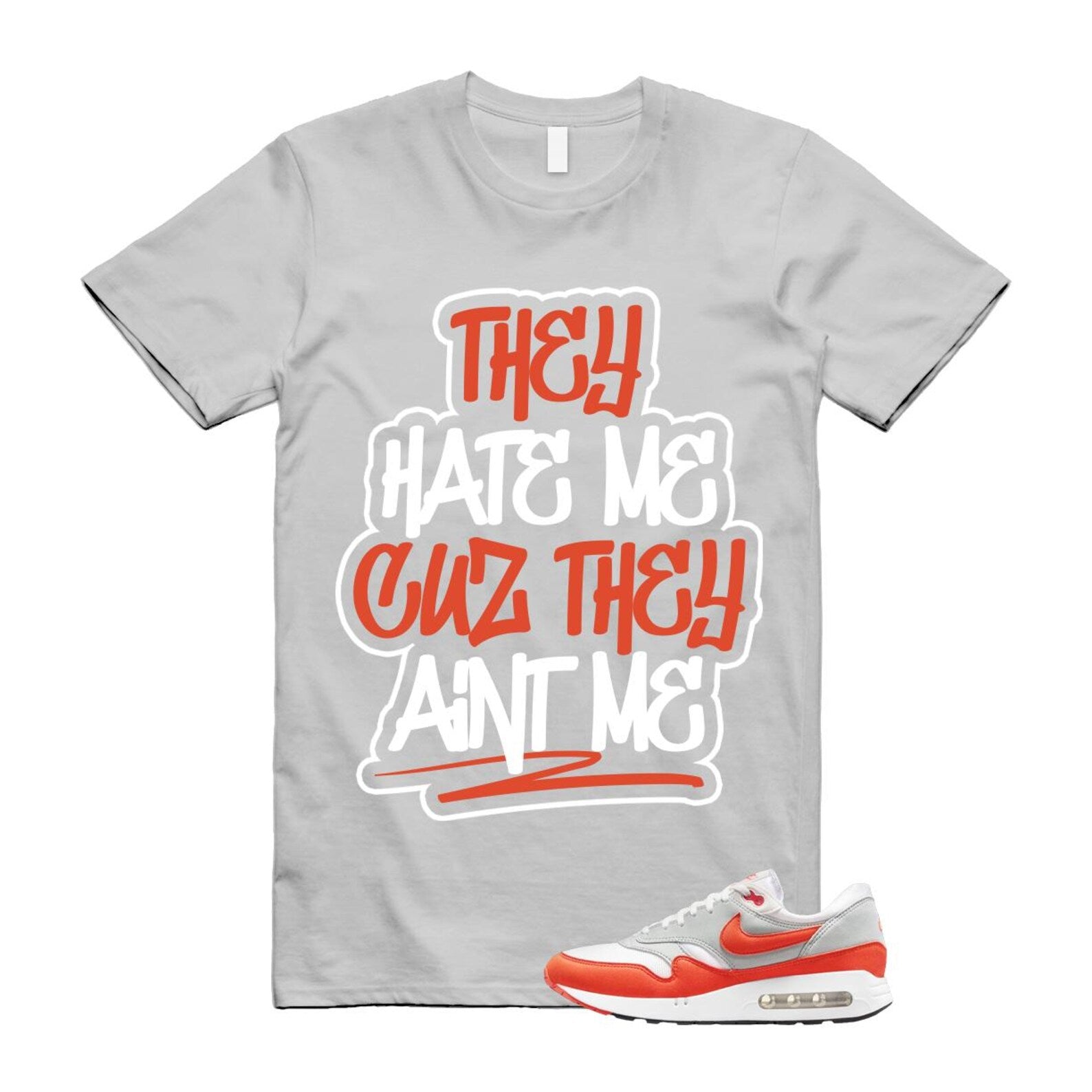 Air Max 1 Cosmic Clay Summit White Light Pumice '86 OG T Shirt Match AINT ME ,DQ3989-103 T-Shirt, Sneaker Match Tee